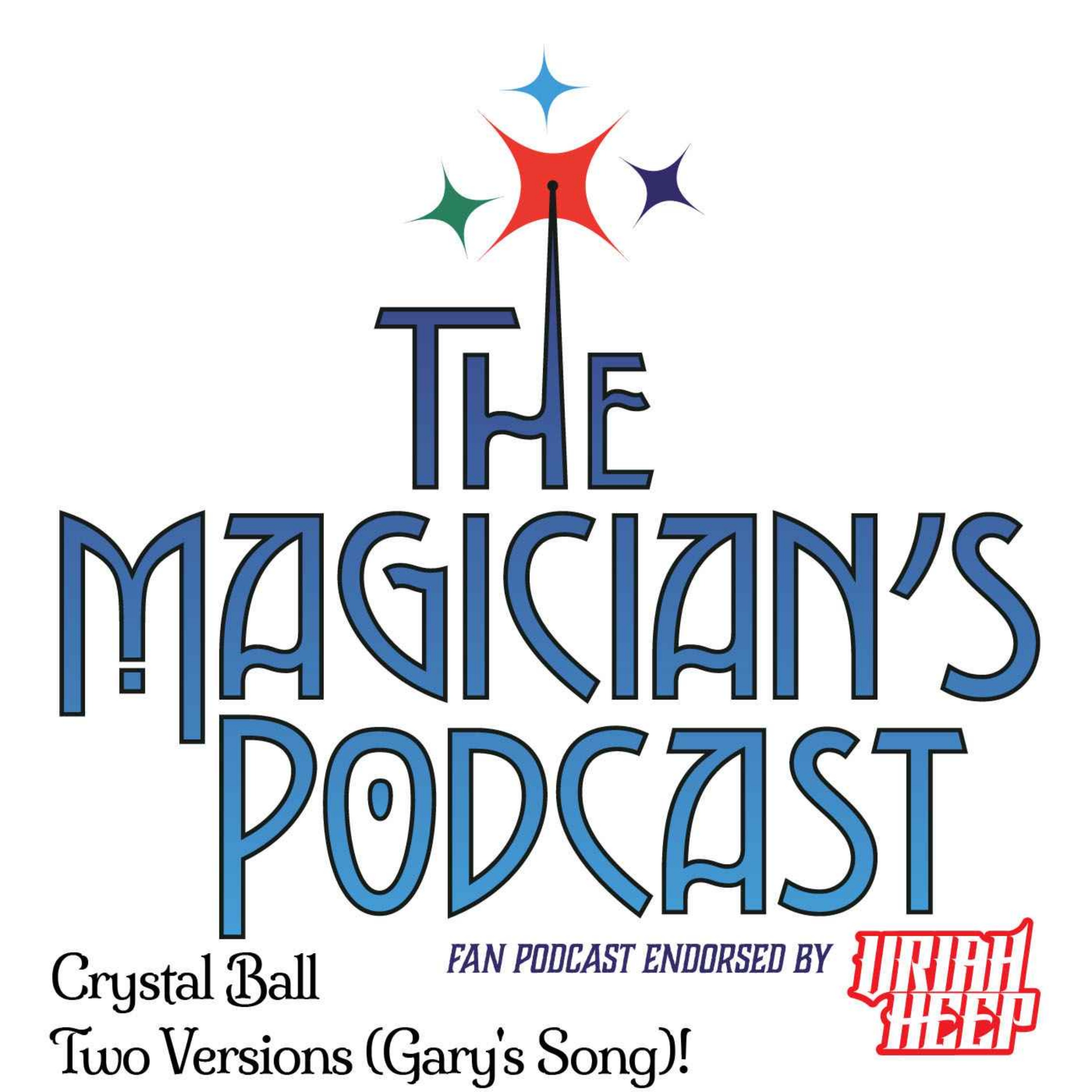 Uriah Heep - The Magician\'s Podcast