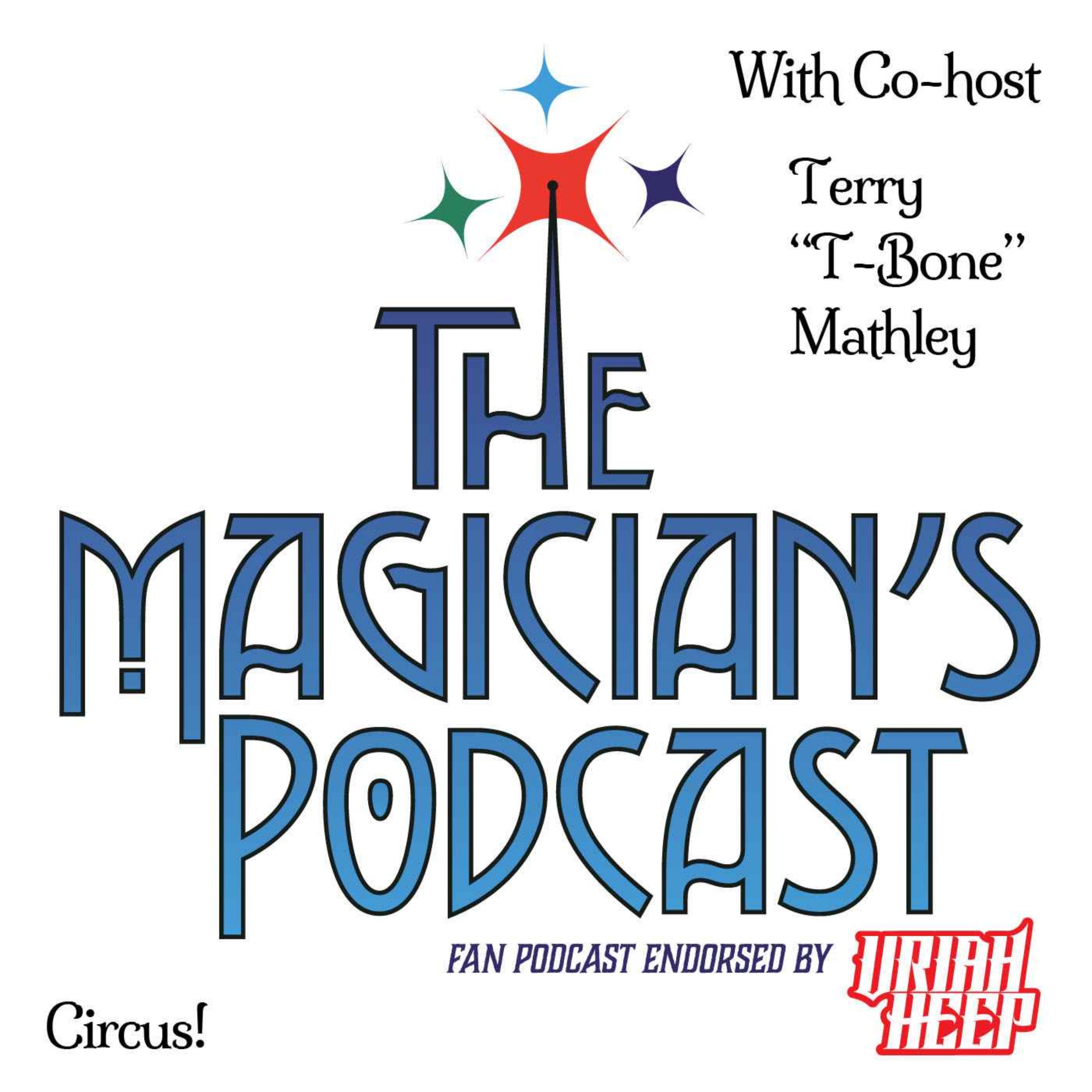 Uriah Heep - The Magician\'s Podcast