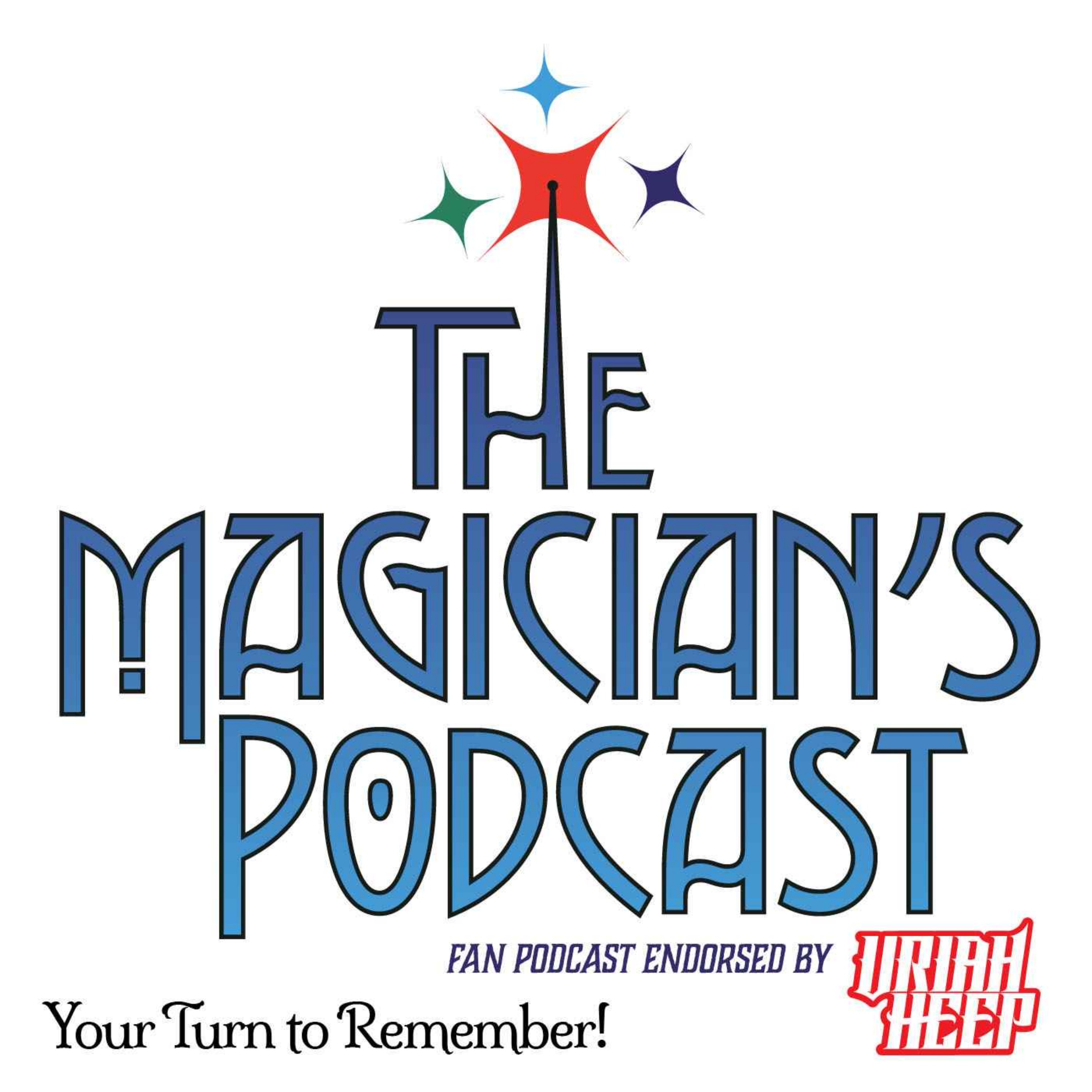 Uriah Heep - The Magician\'s Podcast