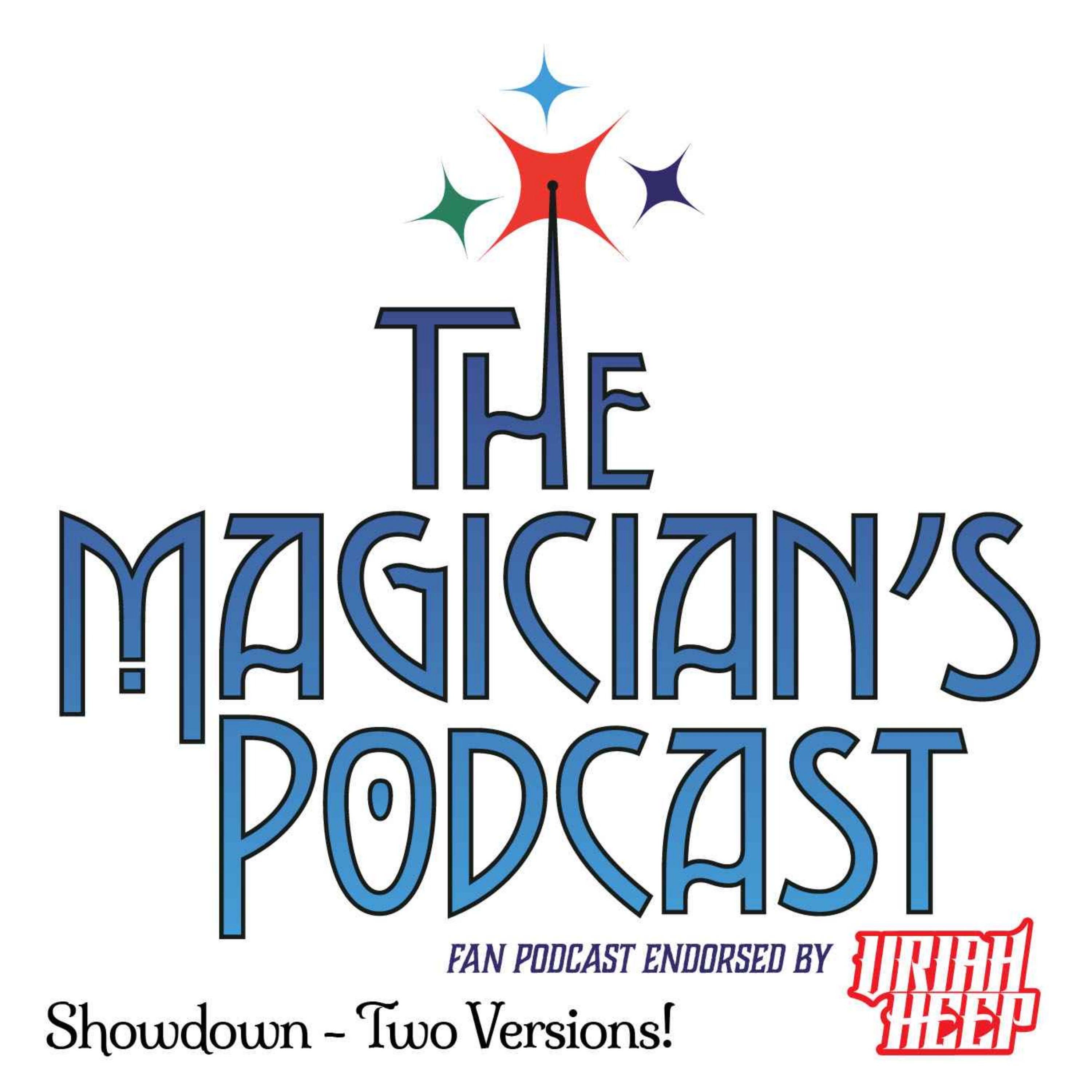 Uriah Heep - The Magician\'s Podcast