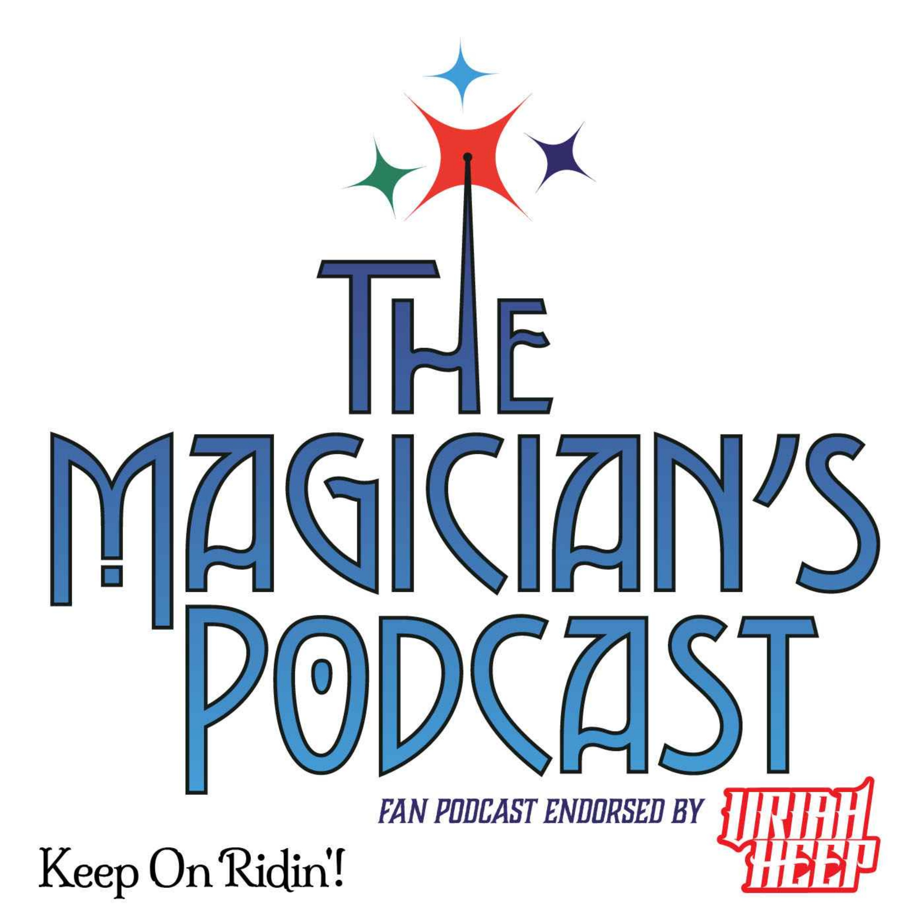 Uriah Heep - The Magician\'s Podcast