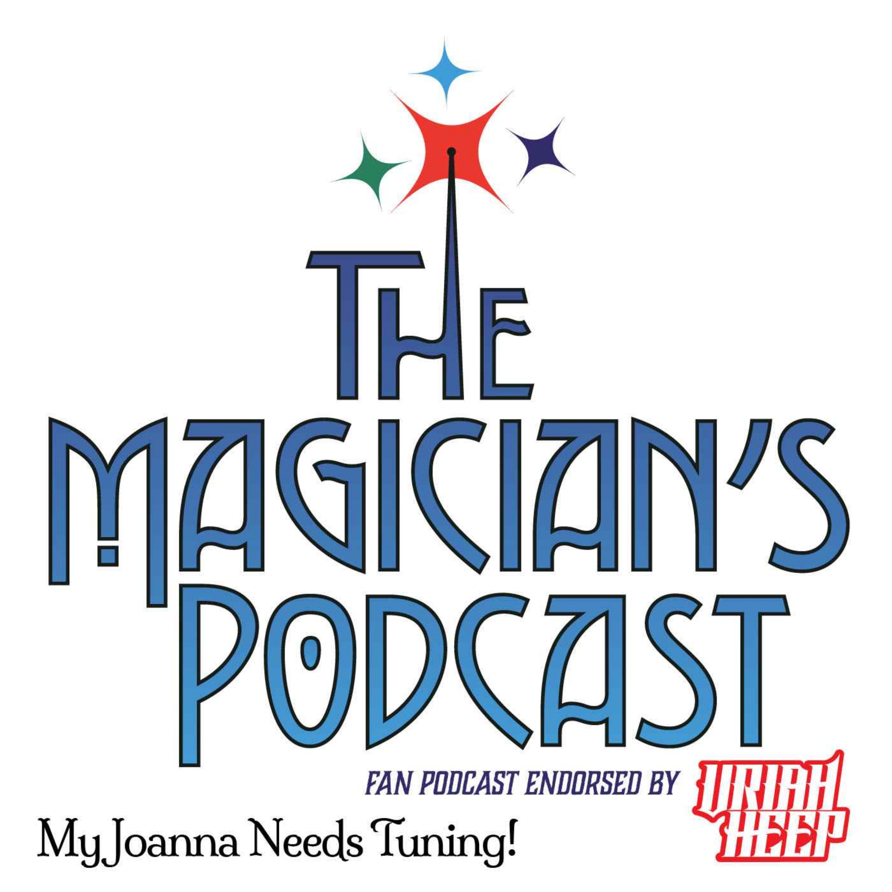 Uriah Heep - The Magician\'s Podcast