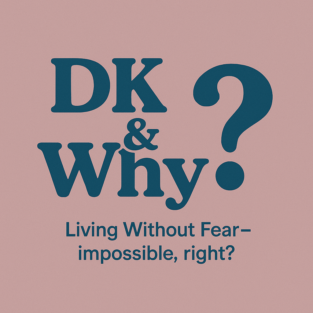 Ep.5 Living Without Fear