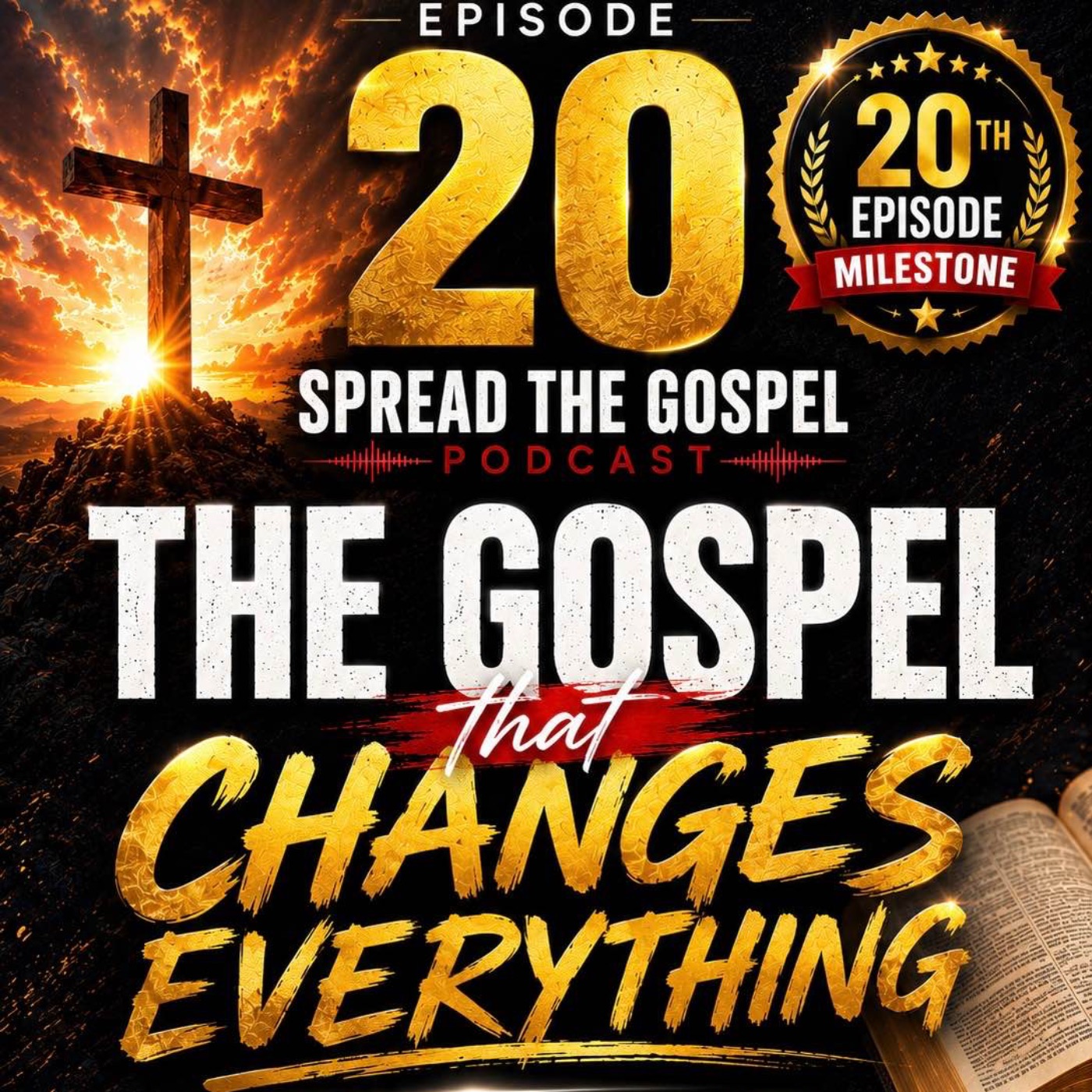 The Gospel that changes everything episode artwork