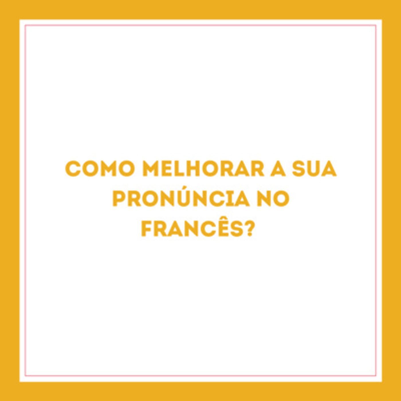 Refine a sua pronúncia treinando essas 11 palavras