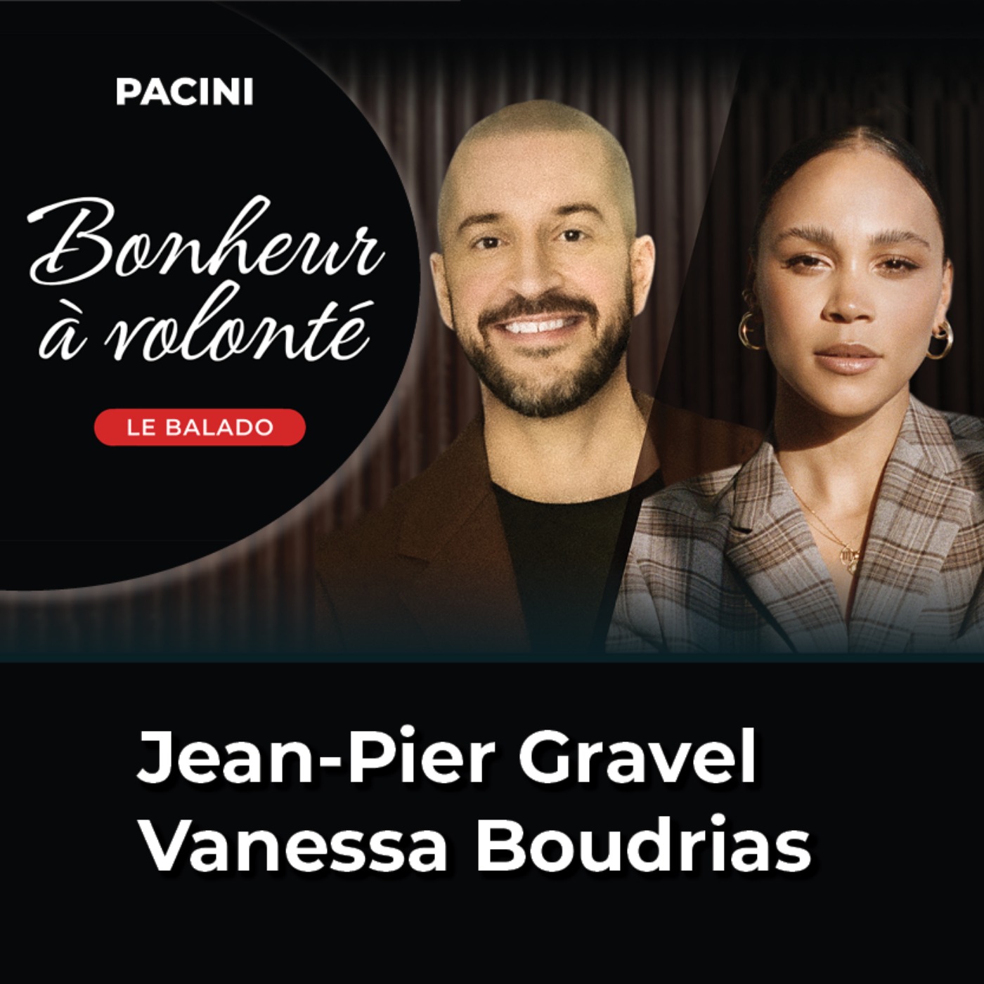 Bonheur à volonté - Ep06 : Jean-Pier Gravel & Vanessa Boudrias episode artwork