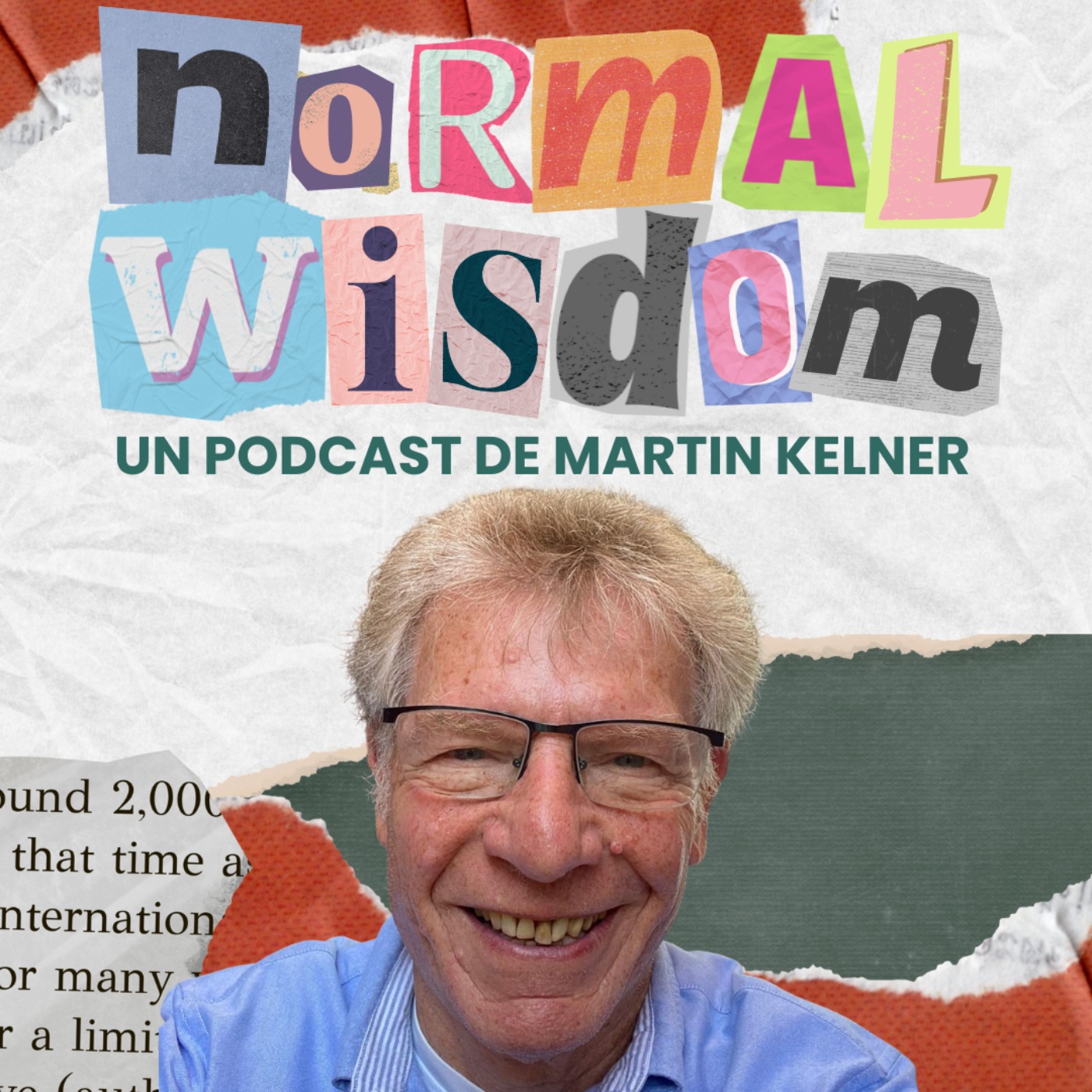 Un Podcast De Martin Kelner - Episode 10