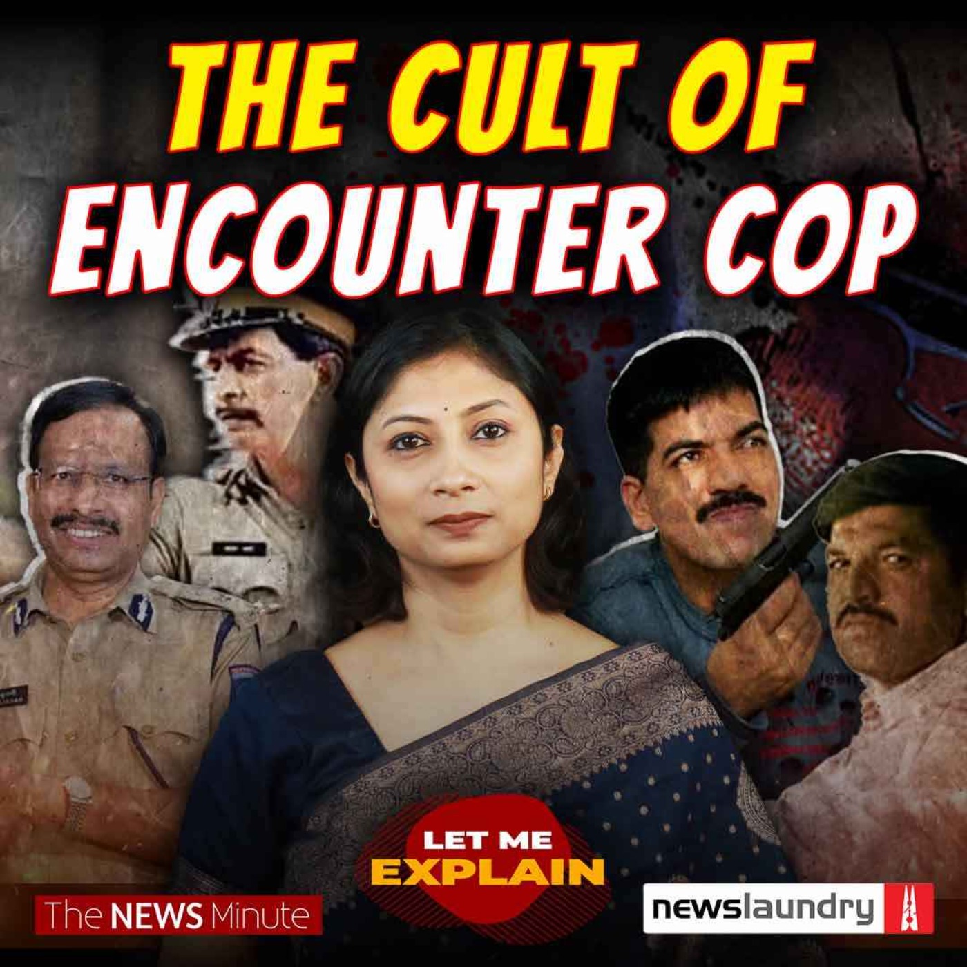 Police impunity in India: VC Sajjanar and the cult of the encounter cop | LME 97 | Pooja Prasanna episode artwork
