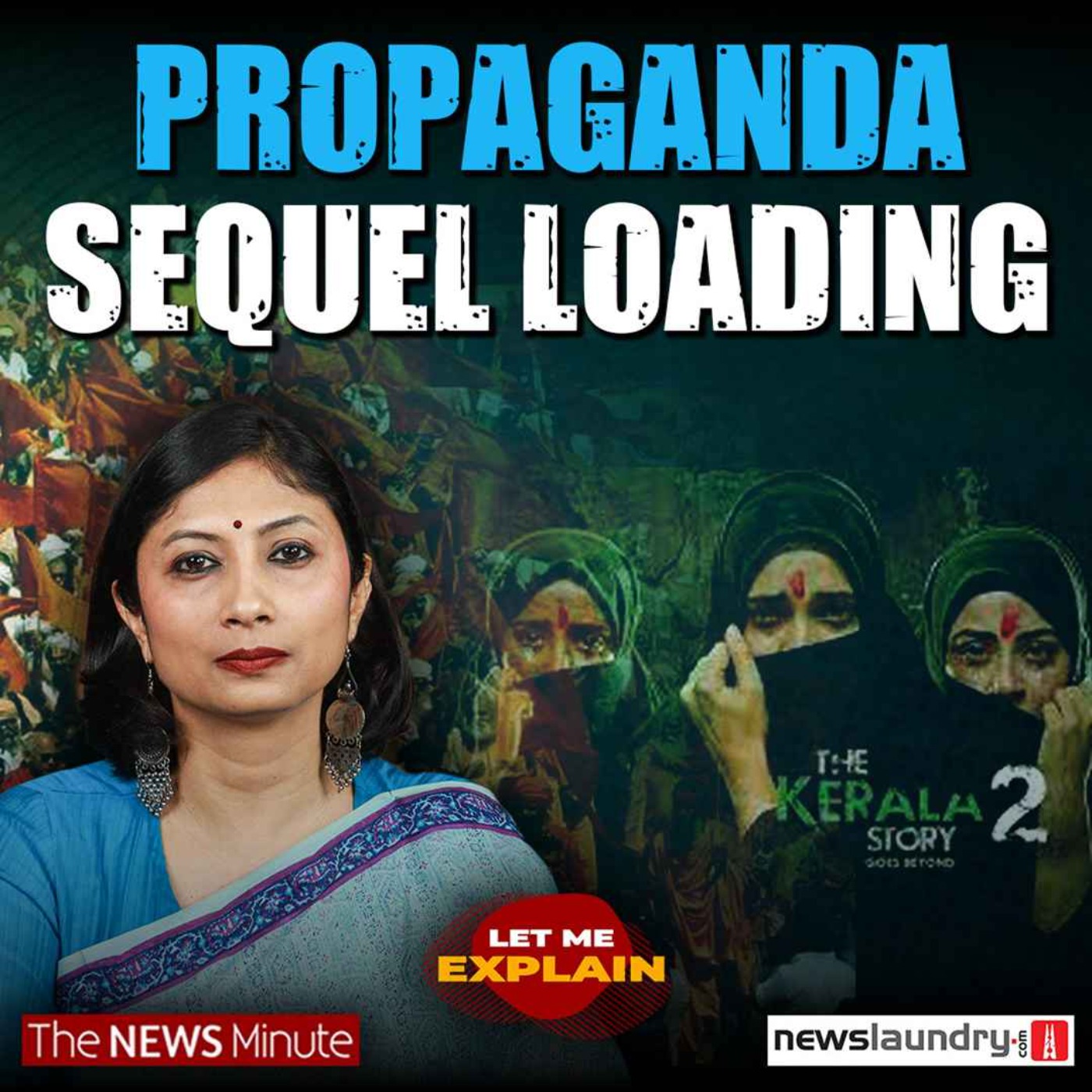 The Kerala Story 2 and the Hindutva network powering it | LME 118 | Pooja Prasanna episode artwork
