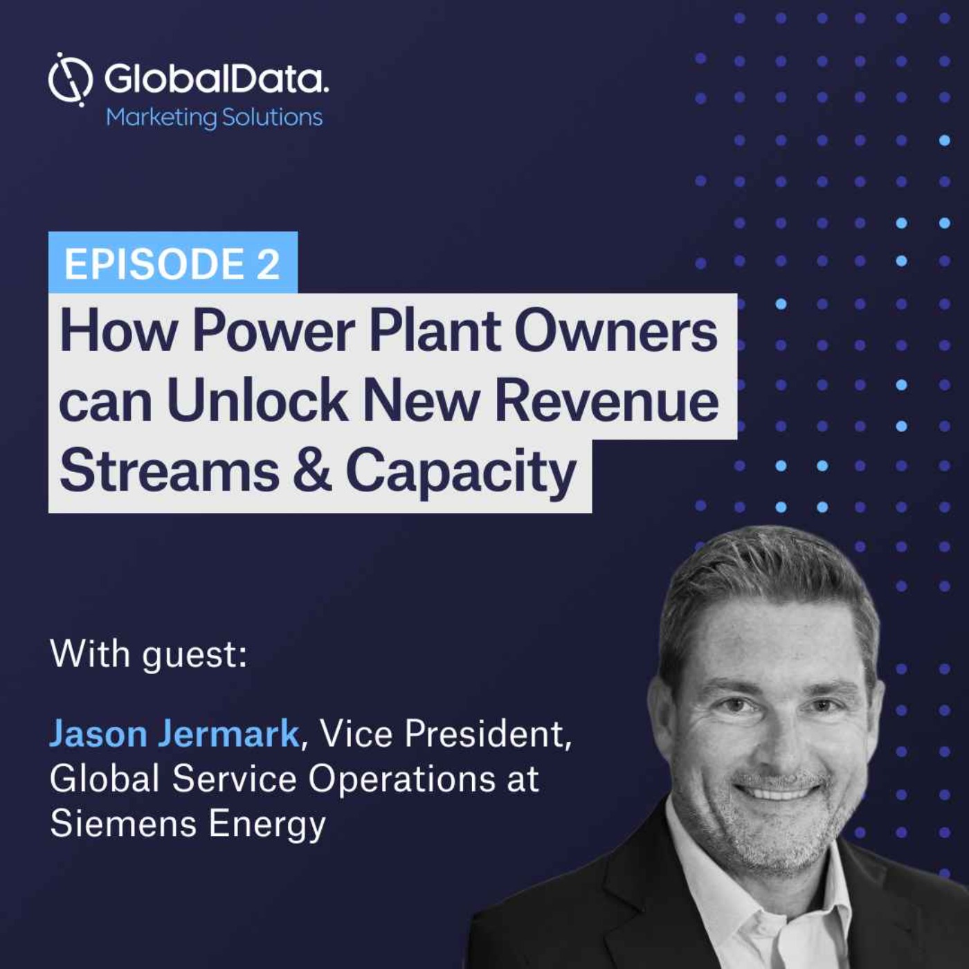 How Power Plant Owners can Unlock New Revenue Streams & Capacity episode artwork