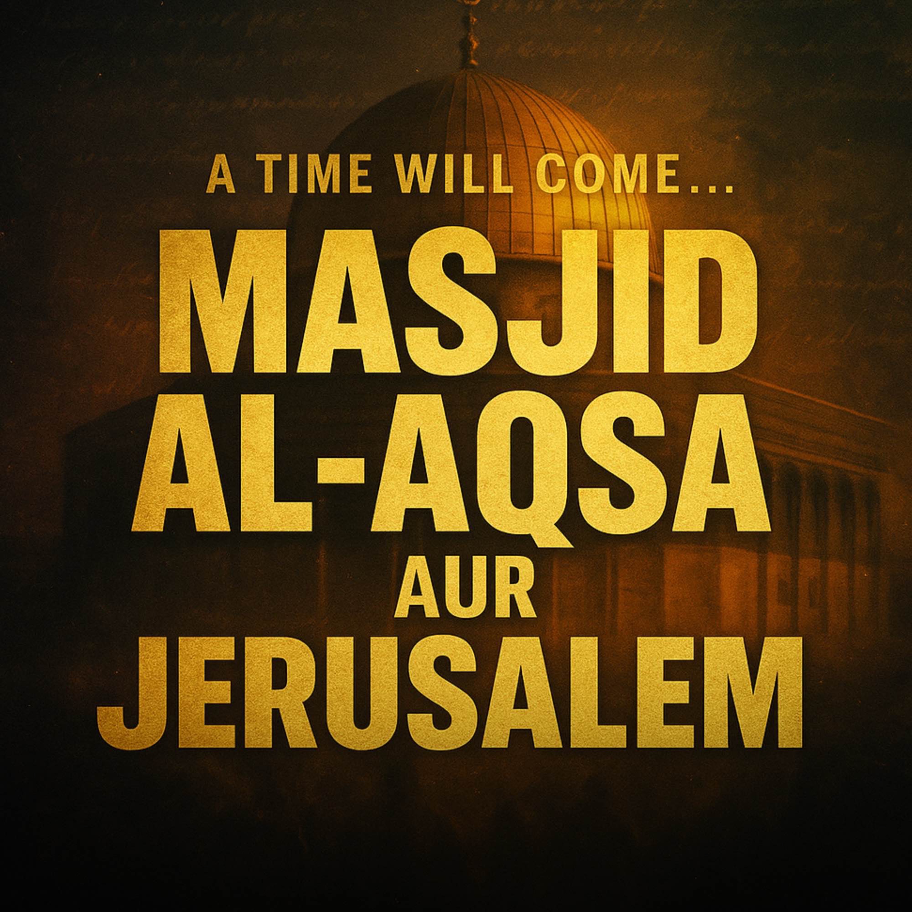 Prediction About Masjid Al-Aqsa Aur Jerusalem | Dr Israr Ahmed