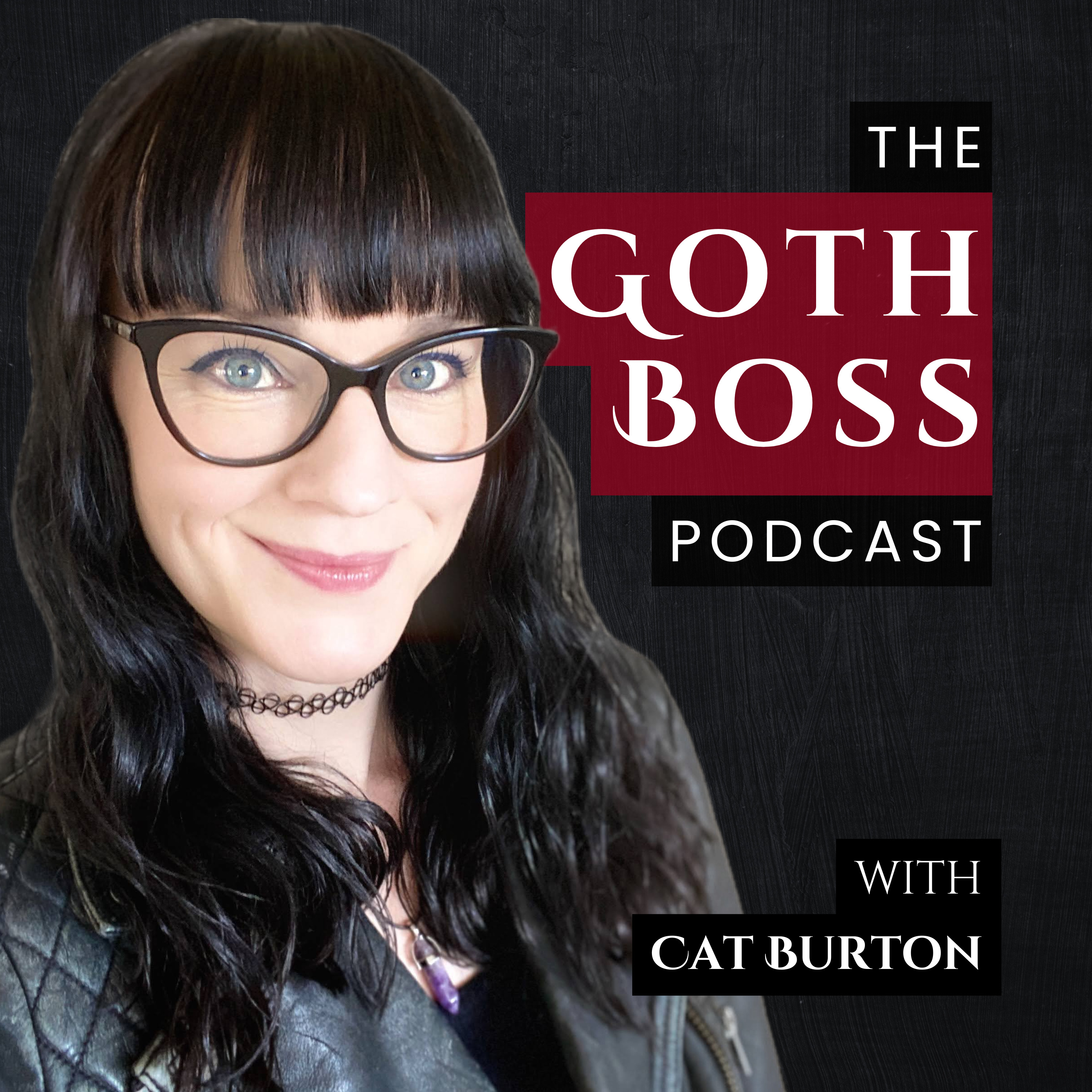 The Goth Boss Podcast