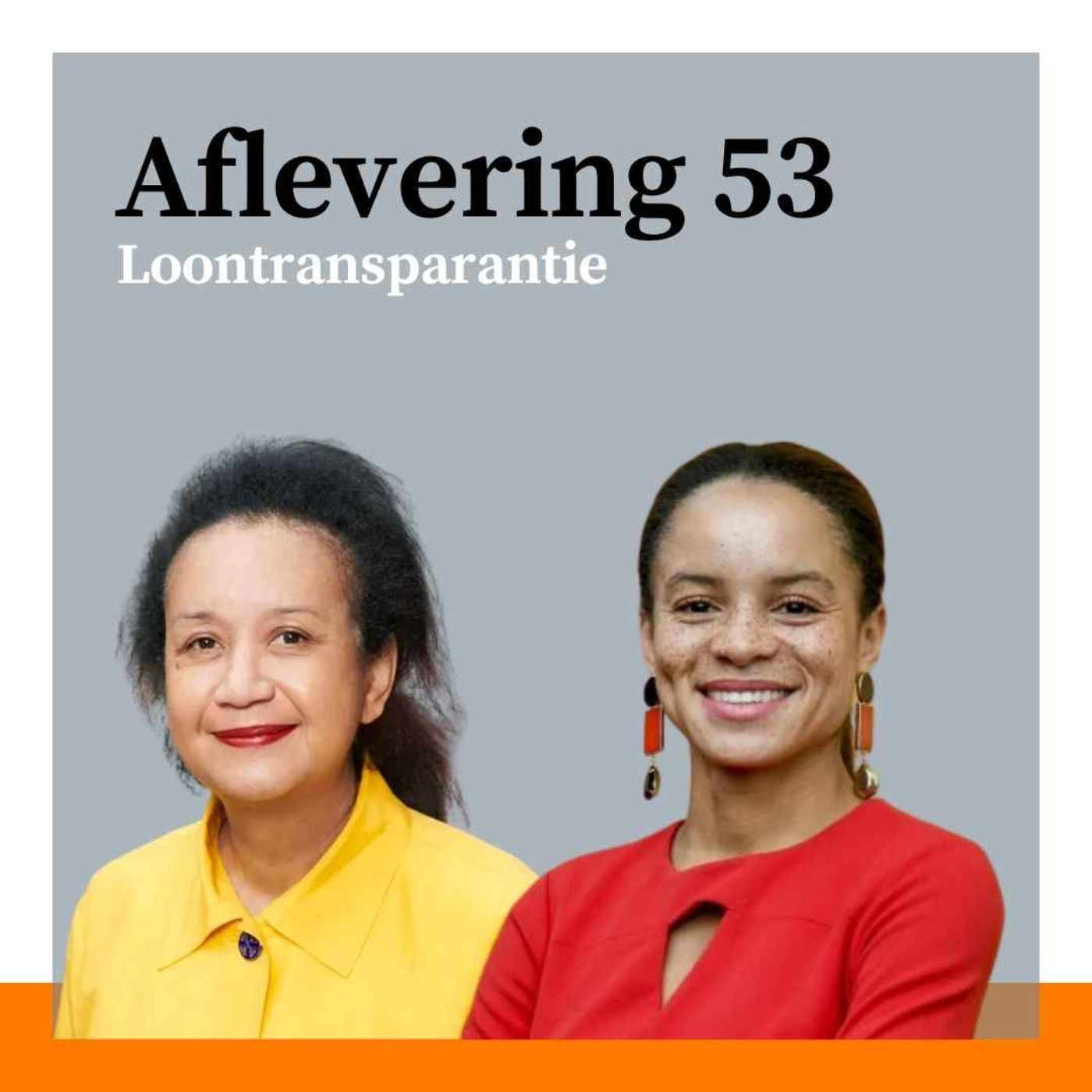 #53 - Loontransparantie: show me the money met Astrid Helstone en Samira Rafaela
