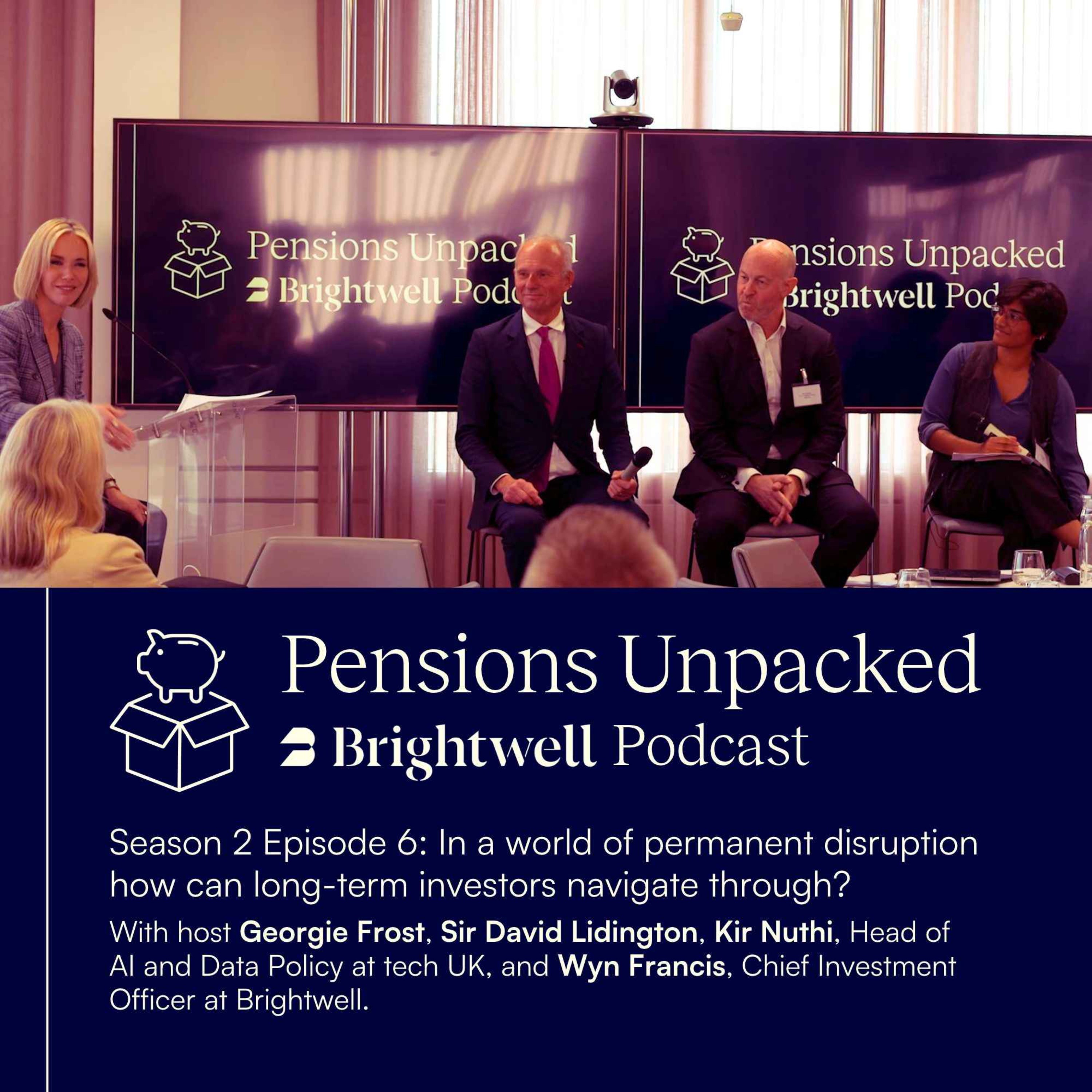 Episode 6: In a world of permanent disruption how can long-term investors navigate through?