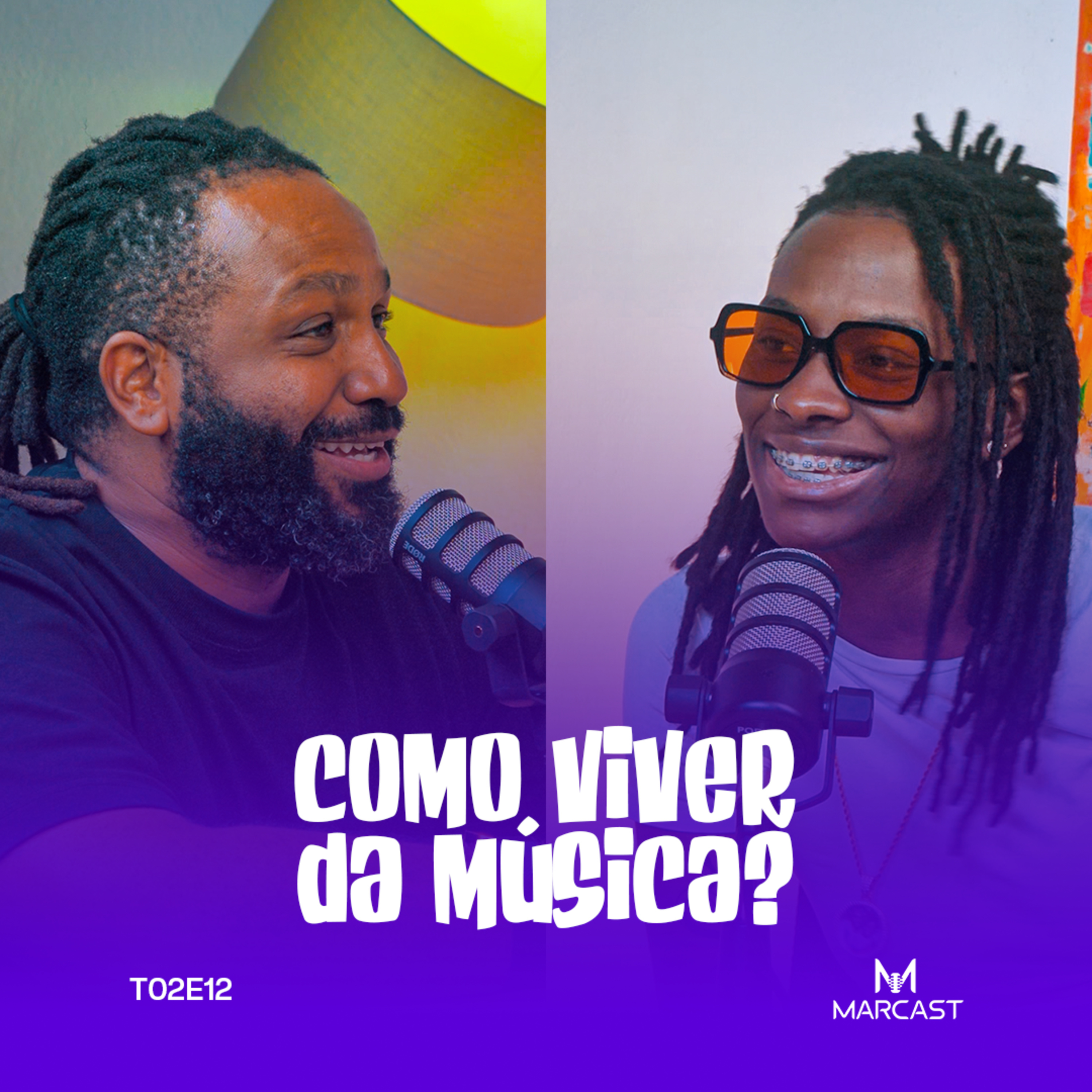 COMO VIVER DA MÚSICA? (c/ CHELSEA DINORATH) | MARCAST T02E12