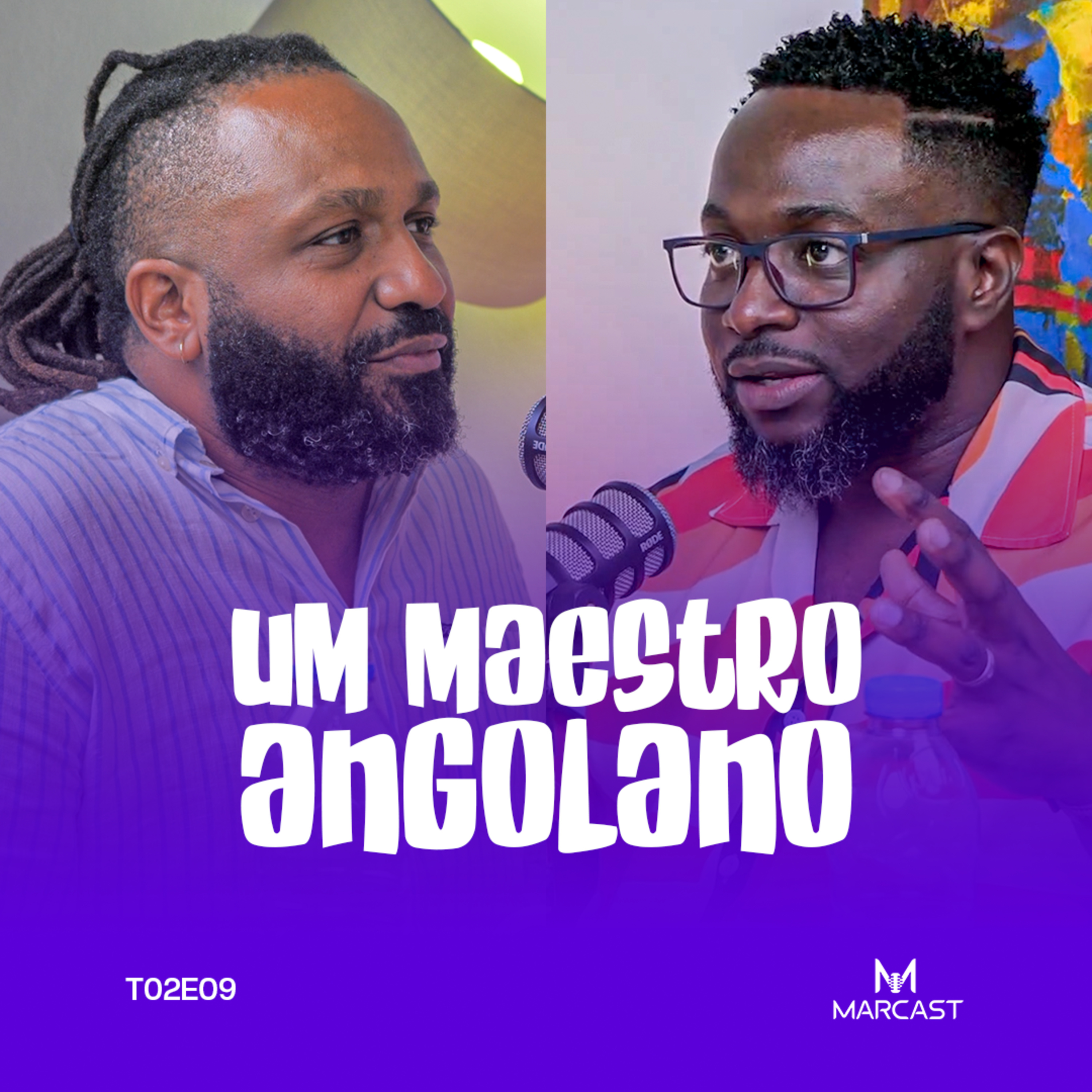 UM MAESTRO ANGOLANO ( c/ ARMANDO ZIBUNGANA) | MARCAST T02E09