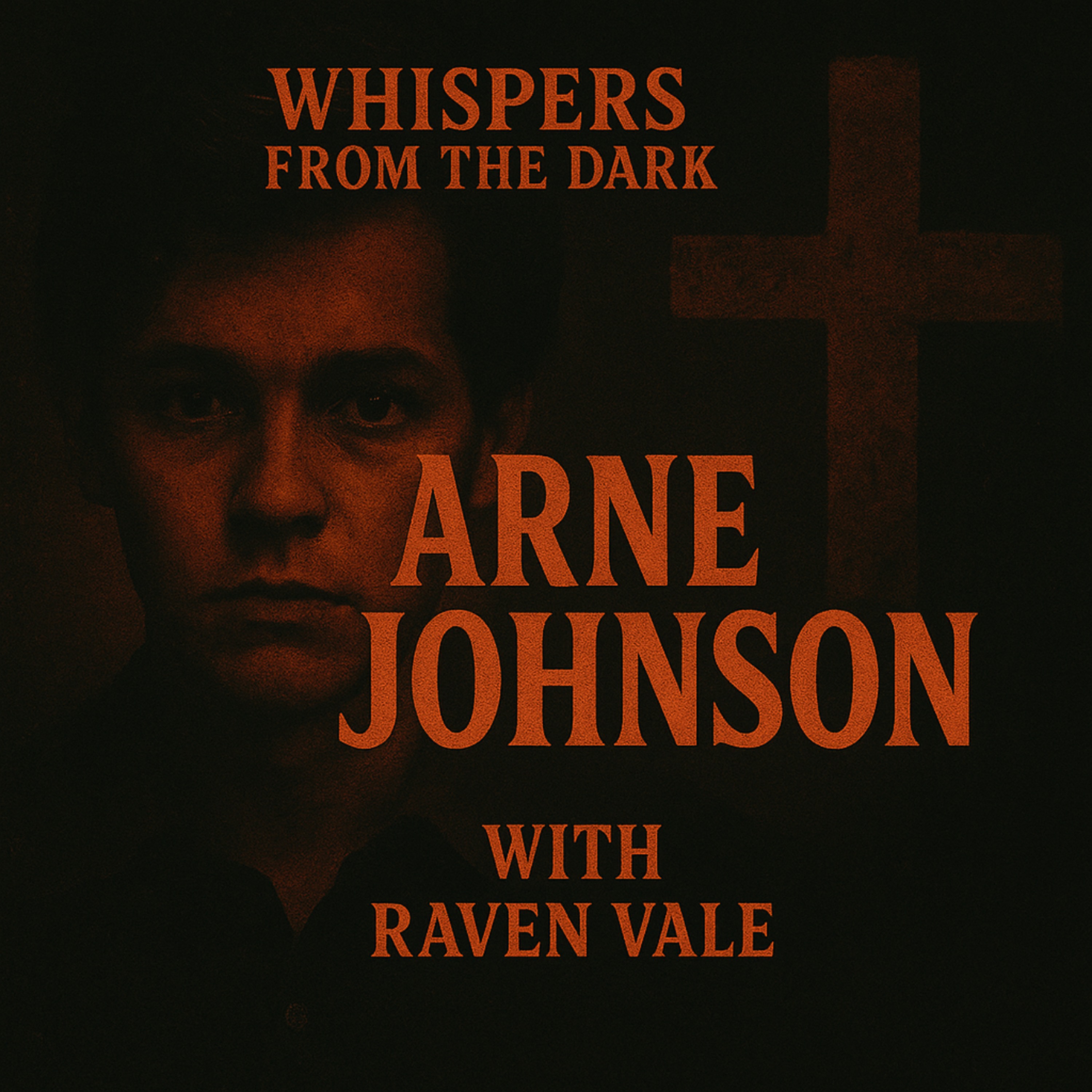 Whispers from the Dark: The Arne Johnson Case – ”Demon Made Me Do It” Exorcism Murder & True Crime Horror Whispers from the Dark: The Arne Johnson Case – ”Demon Made Me Do It” Exorcism Murder & True Crime Horror