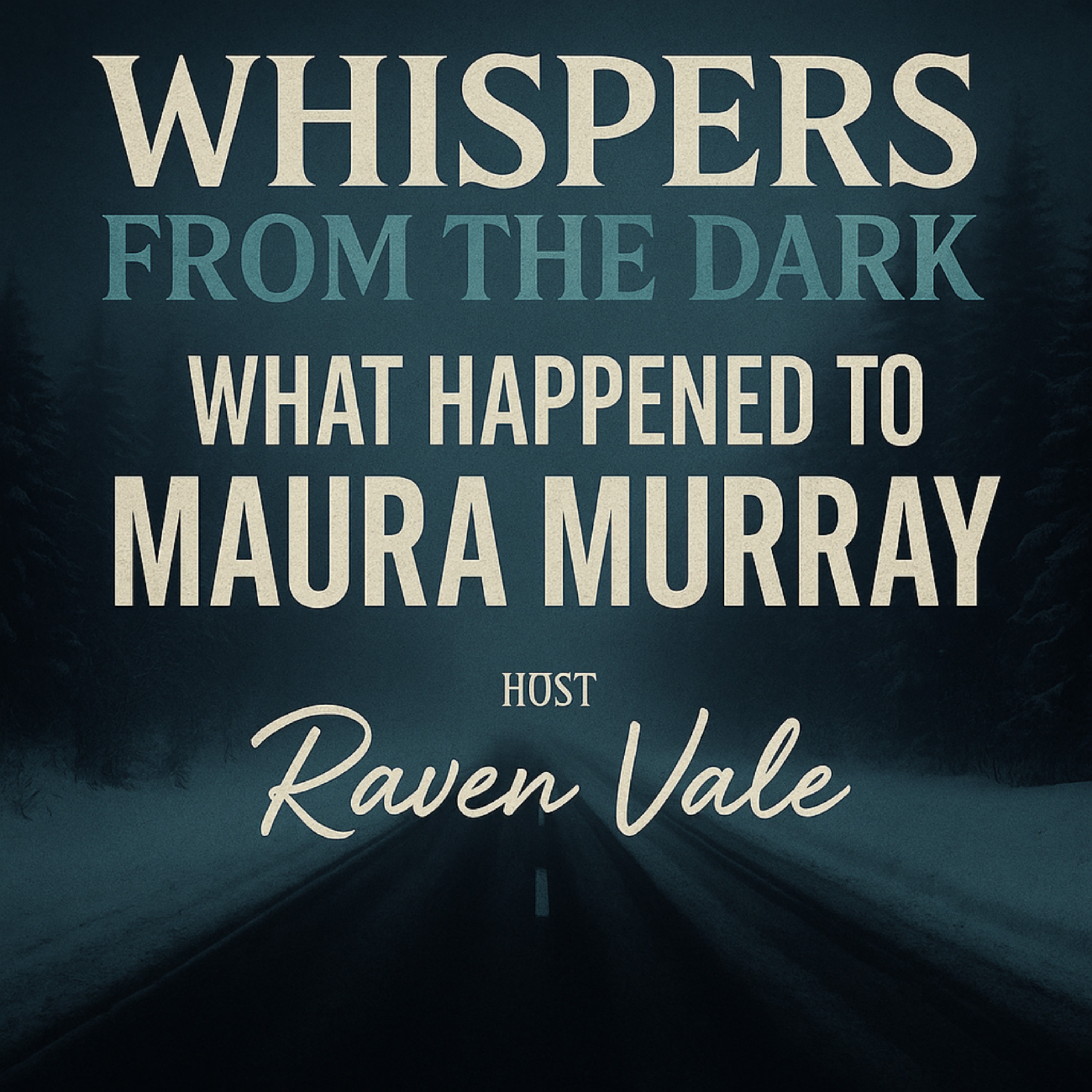 The Disappearance of Maura Murray: New Hampshire’s Enduring Mystery | Whispers from the Dark