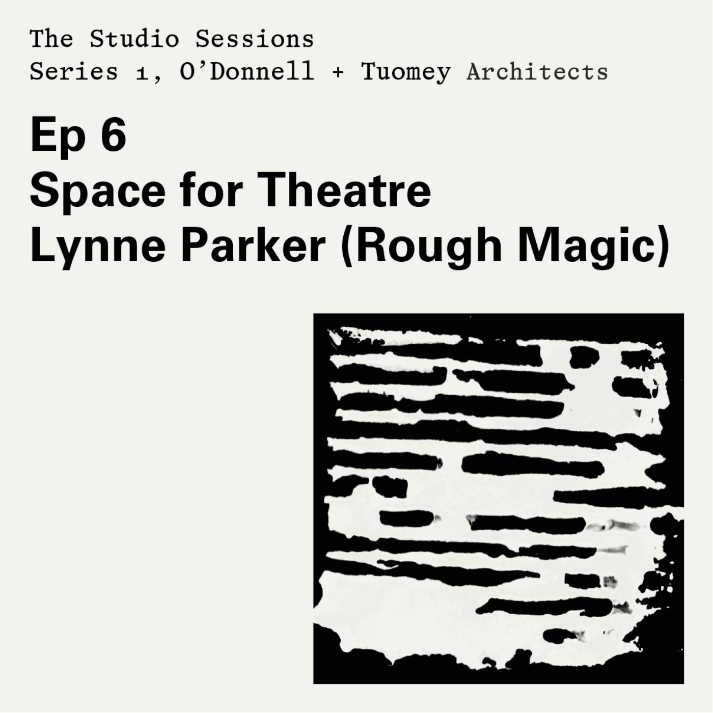 Ep 06 Space for Theatre