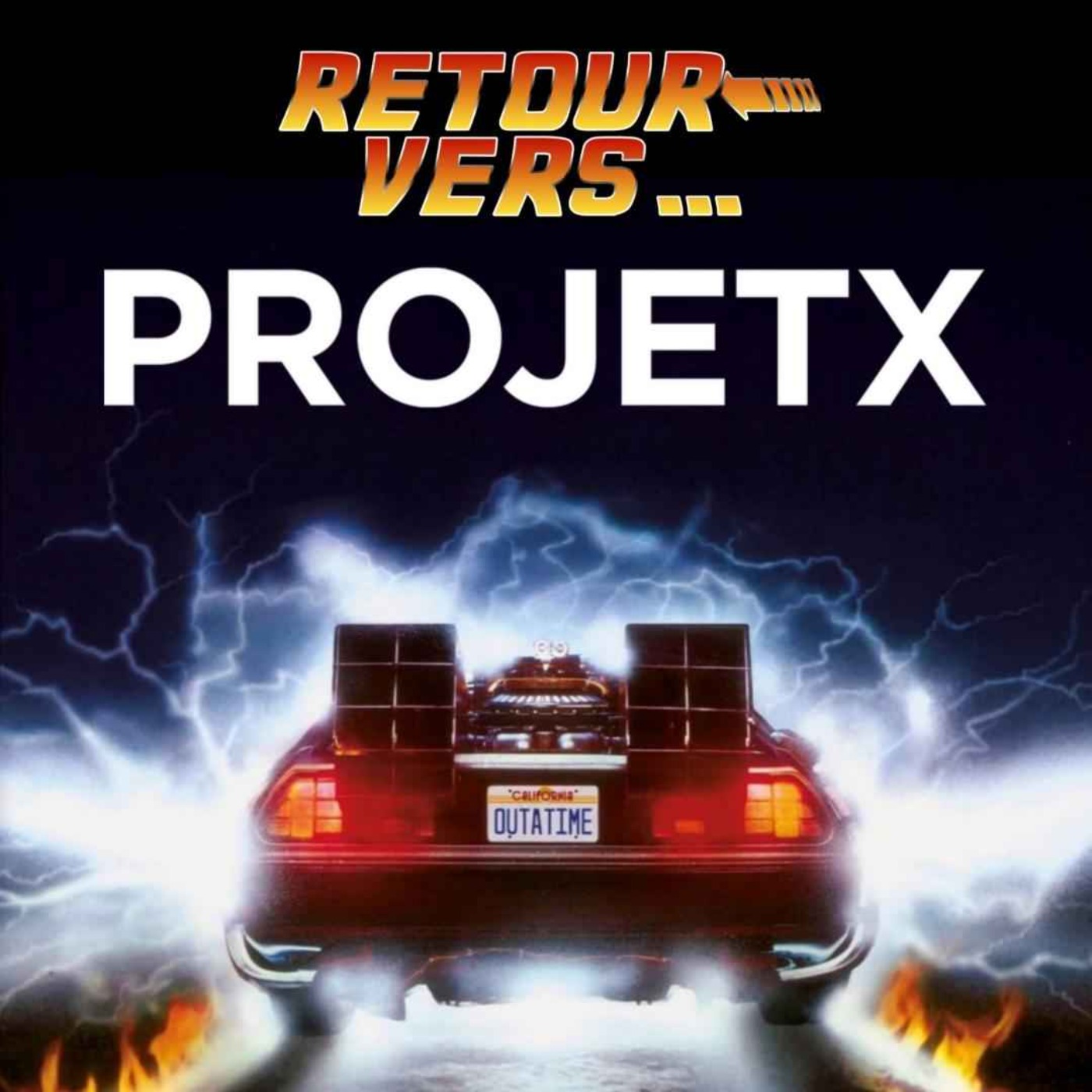 57. Projet X 57. Projet X