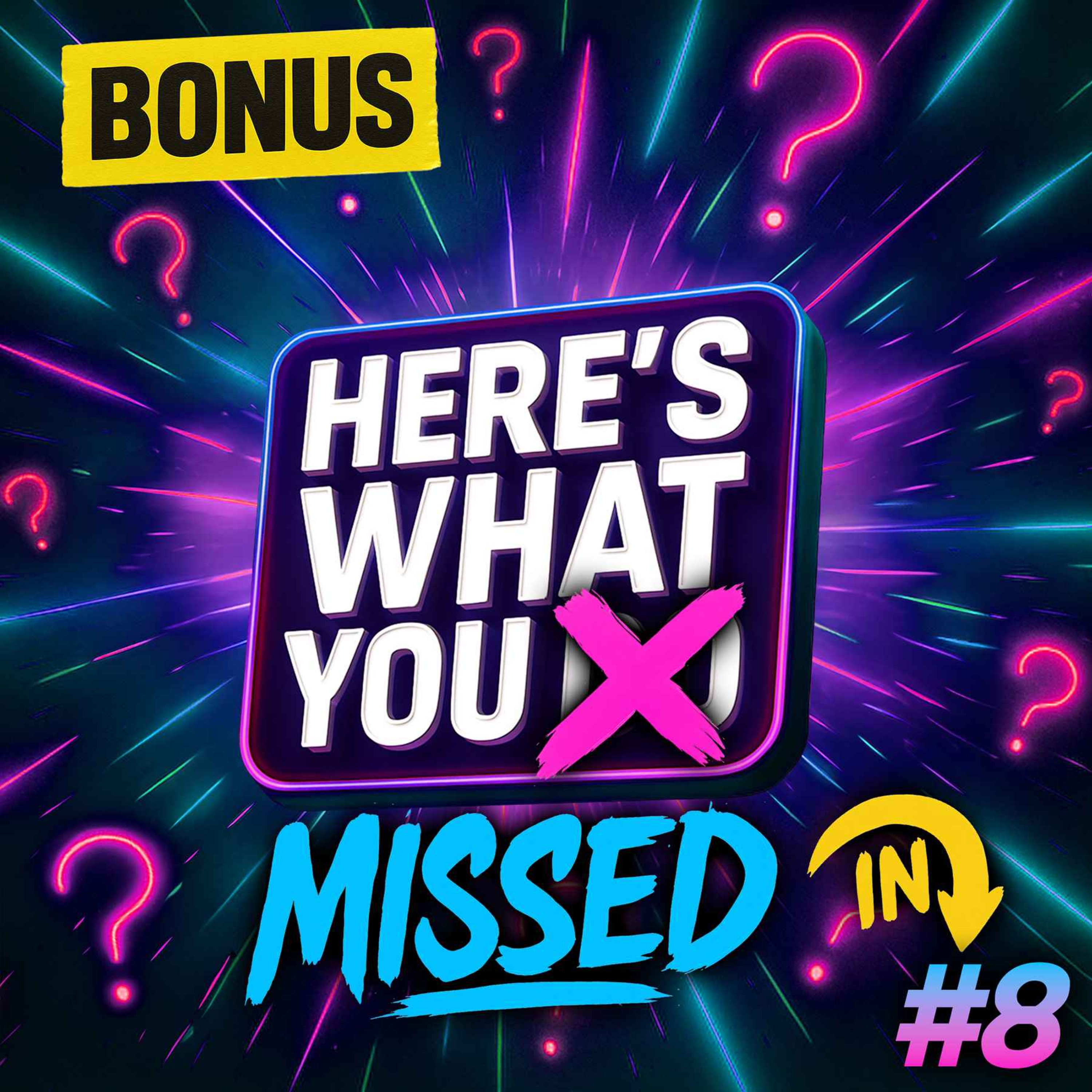 Here's What You Missed in Episode 8