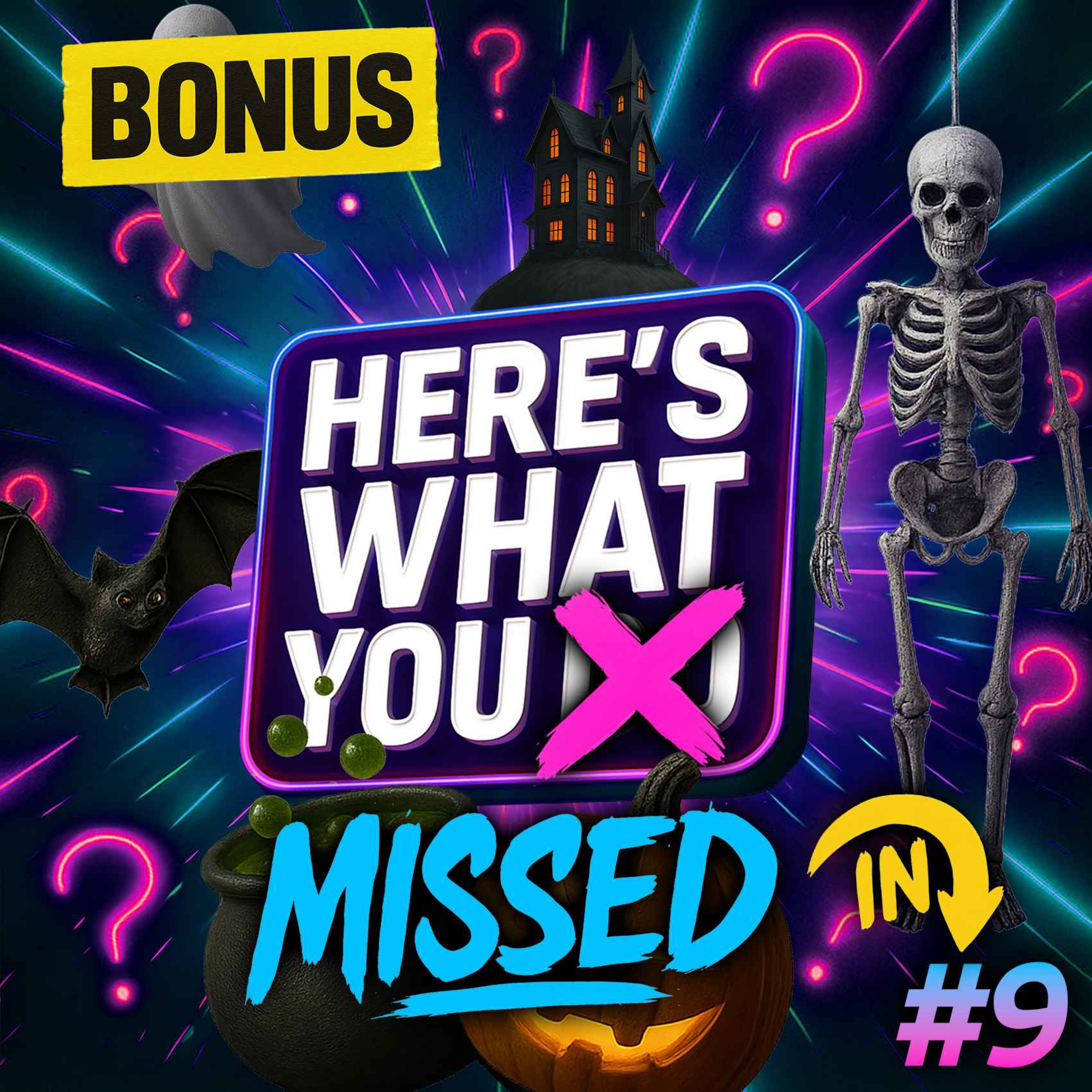 Here's What You Missed in Episode 9