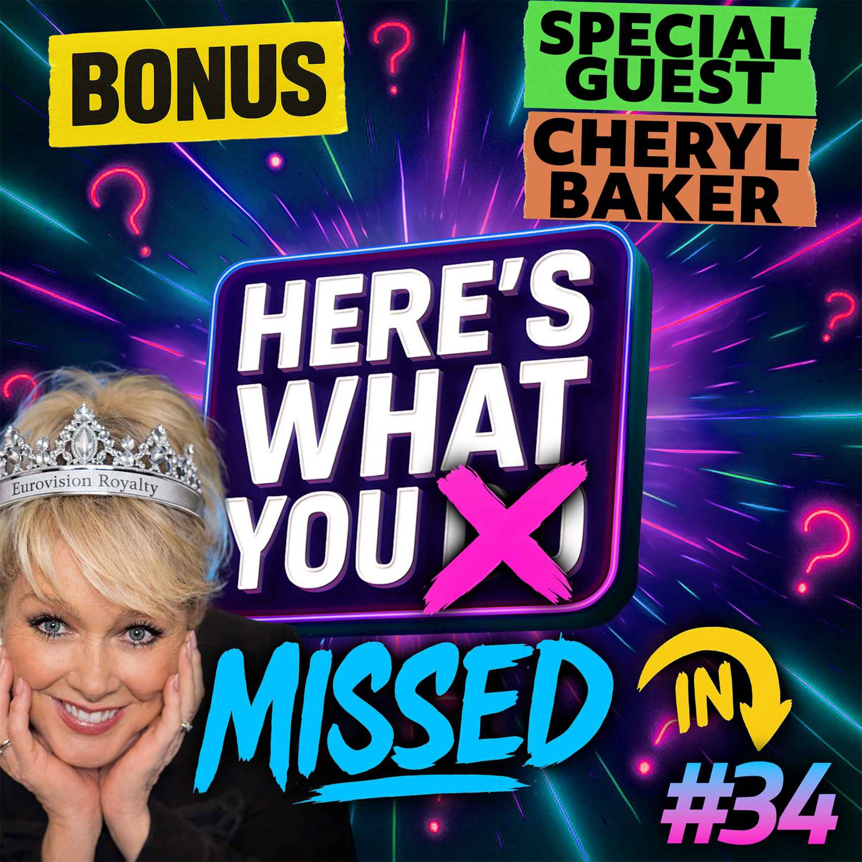 Here's What You Missed in Episode 34 - feat. Cheryl Baker