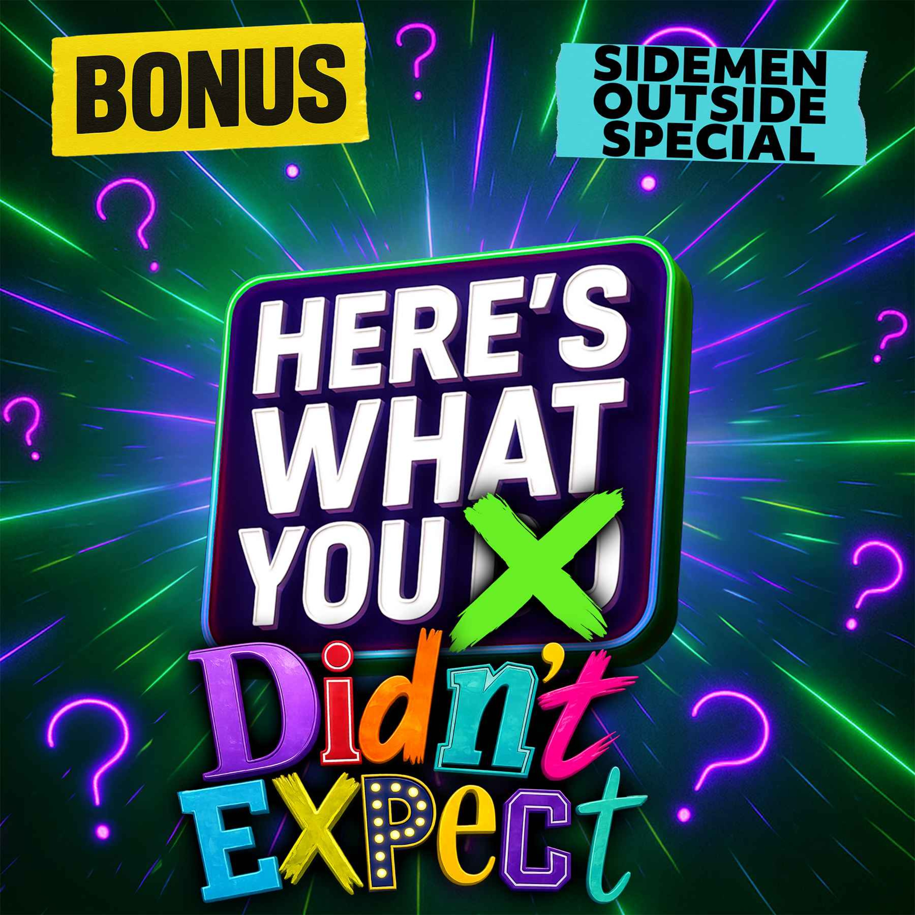 Here's What You Didn't Expect: Sidemen Outside Special