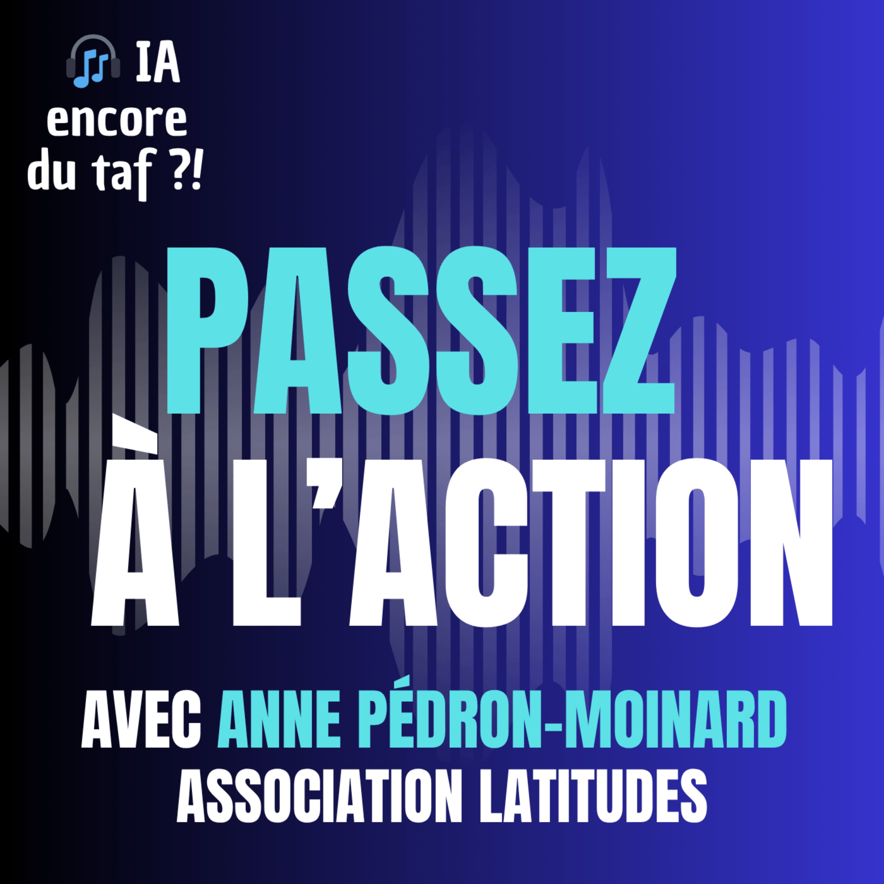Utiliser l’IA de façon responsable : 3 questions à se poser - avec Anne Pédron-Moinard episode artwork