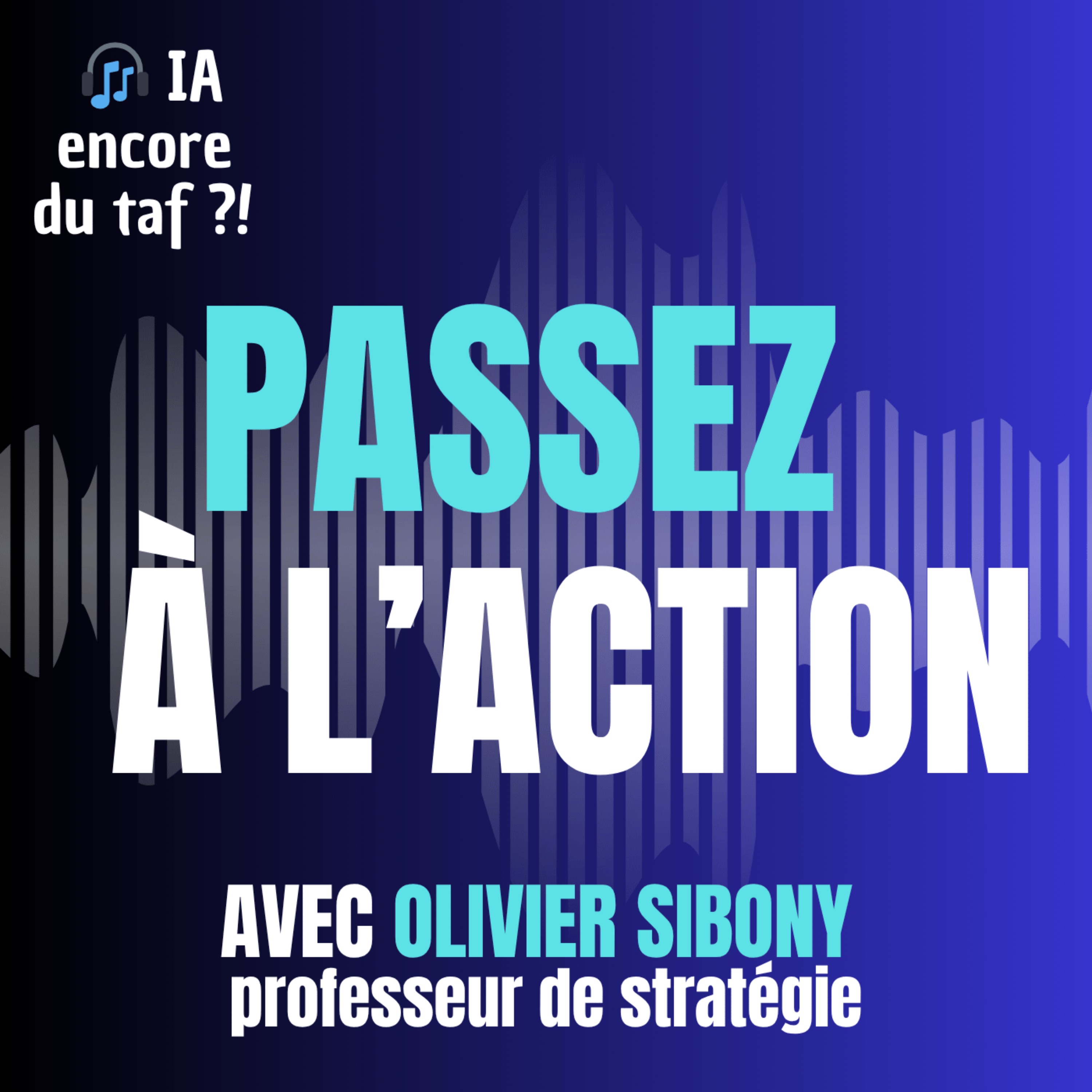 IA encore du taf ?! • Le podcast pour comprendre comment et pourquoi utiliser l\'intelligence artificielle au travail