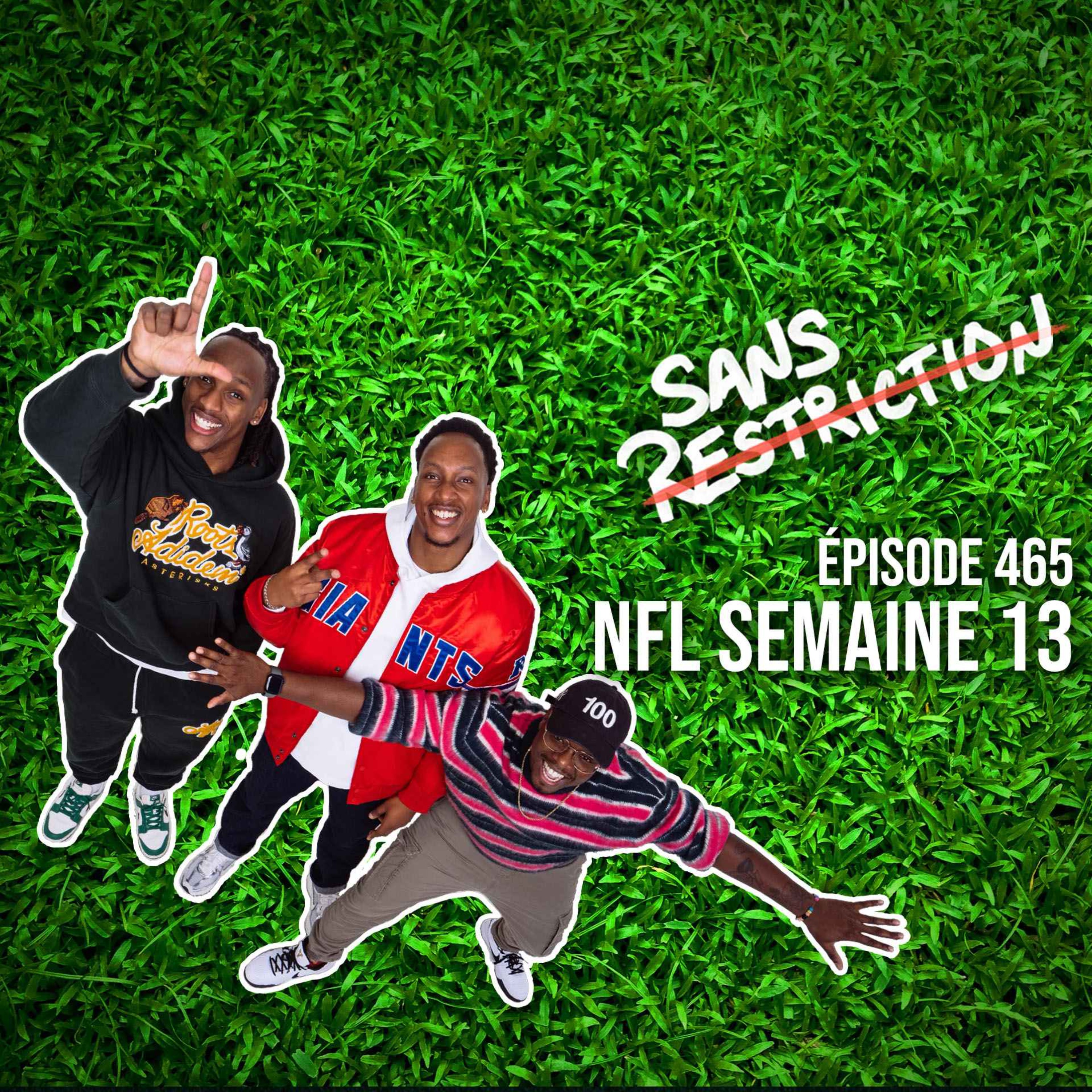465. SRF - NFL semaine 13 465. SRF - NFL semaine 13