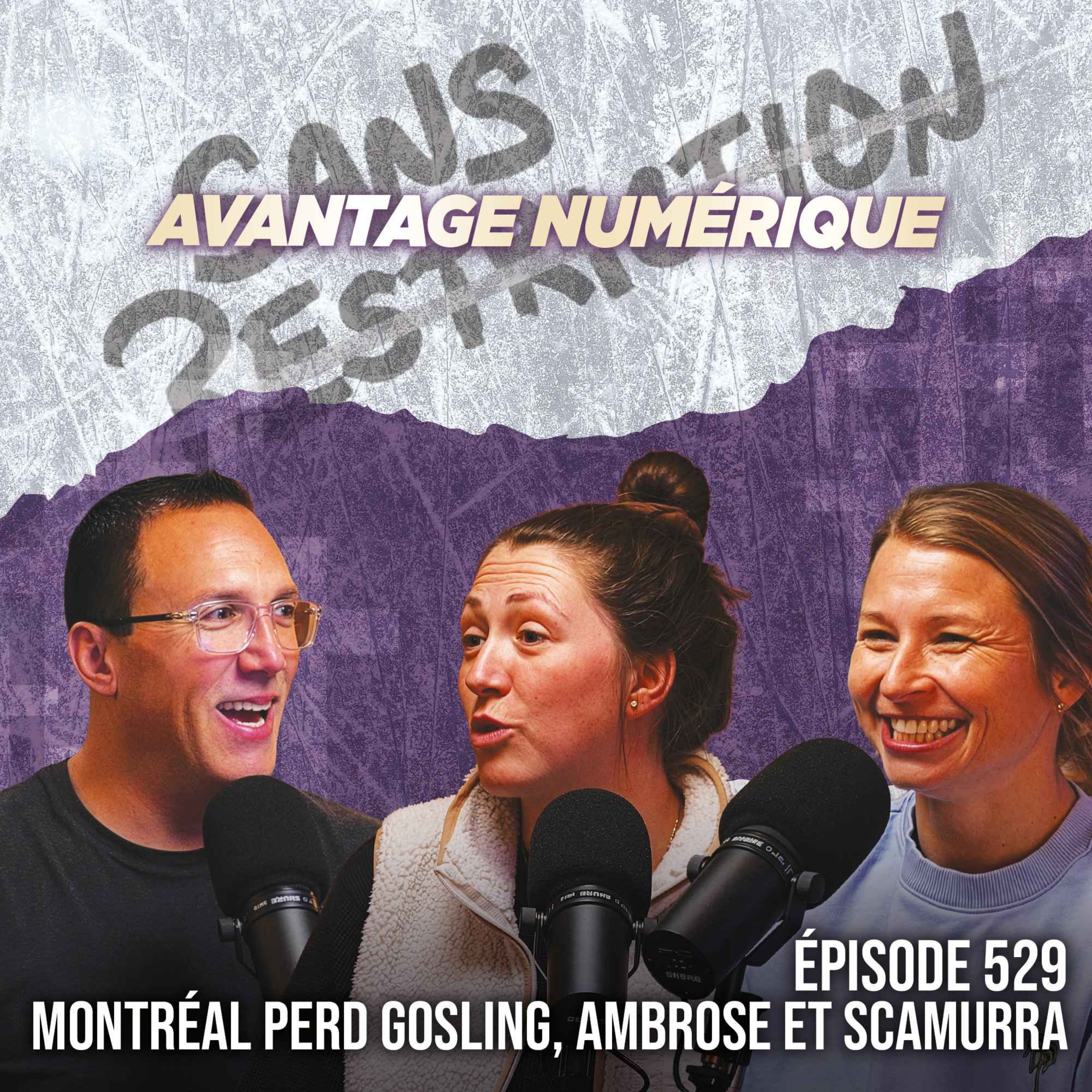 529. Montréal perd Nicole Gosling, Erin Ambrose et Hayley Scamurra | Avantage Numérique