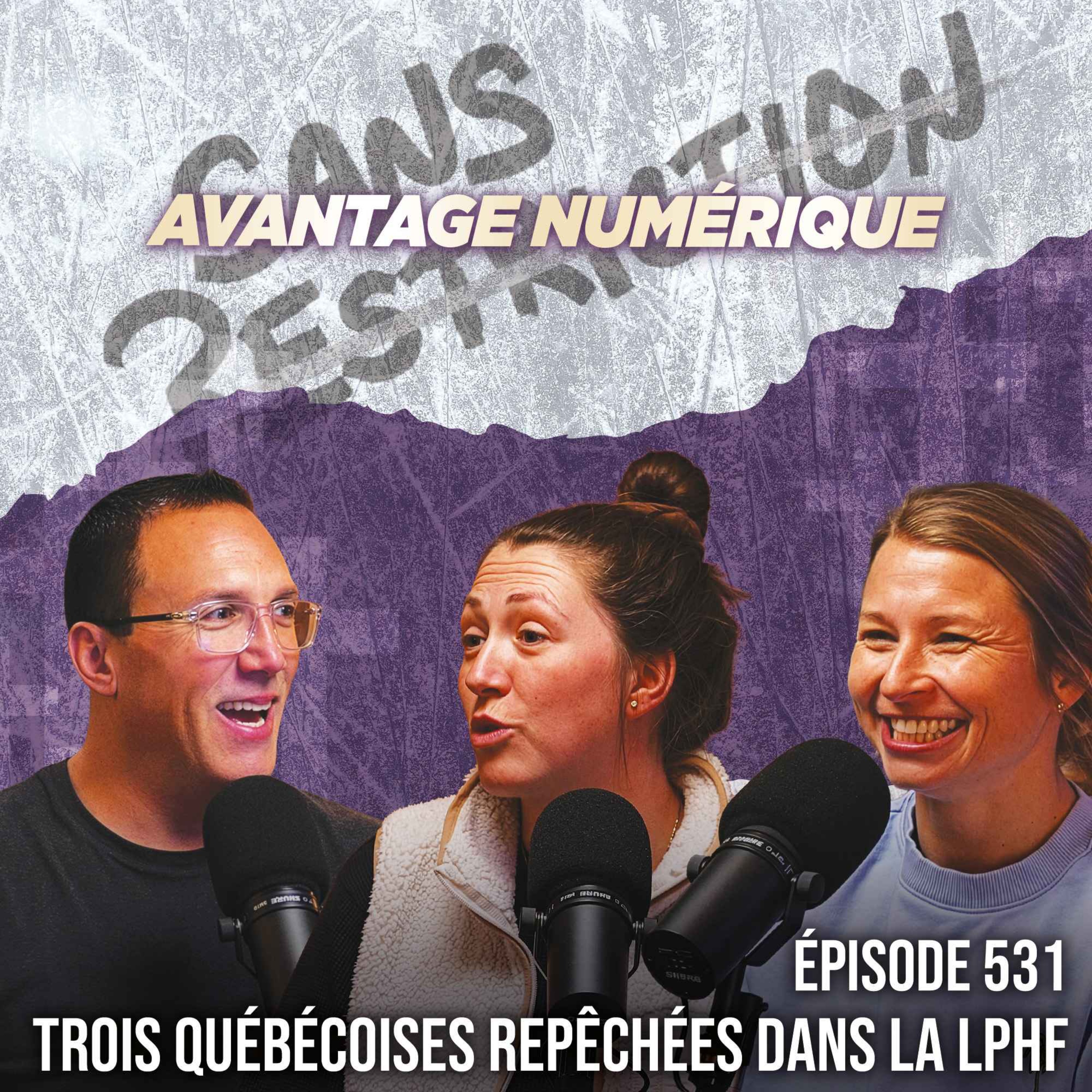 531. Trois Québécoises repêchées dans la LPHF | Avantage Numérique