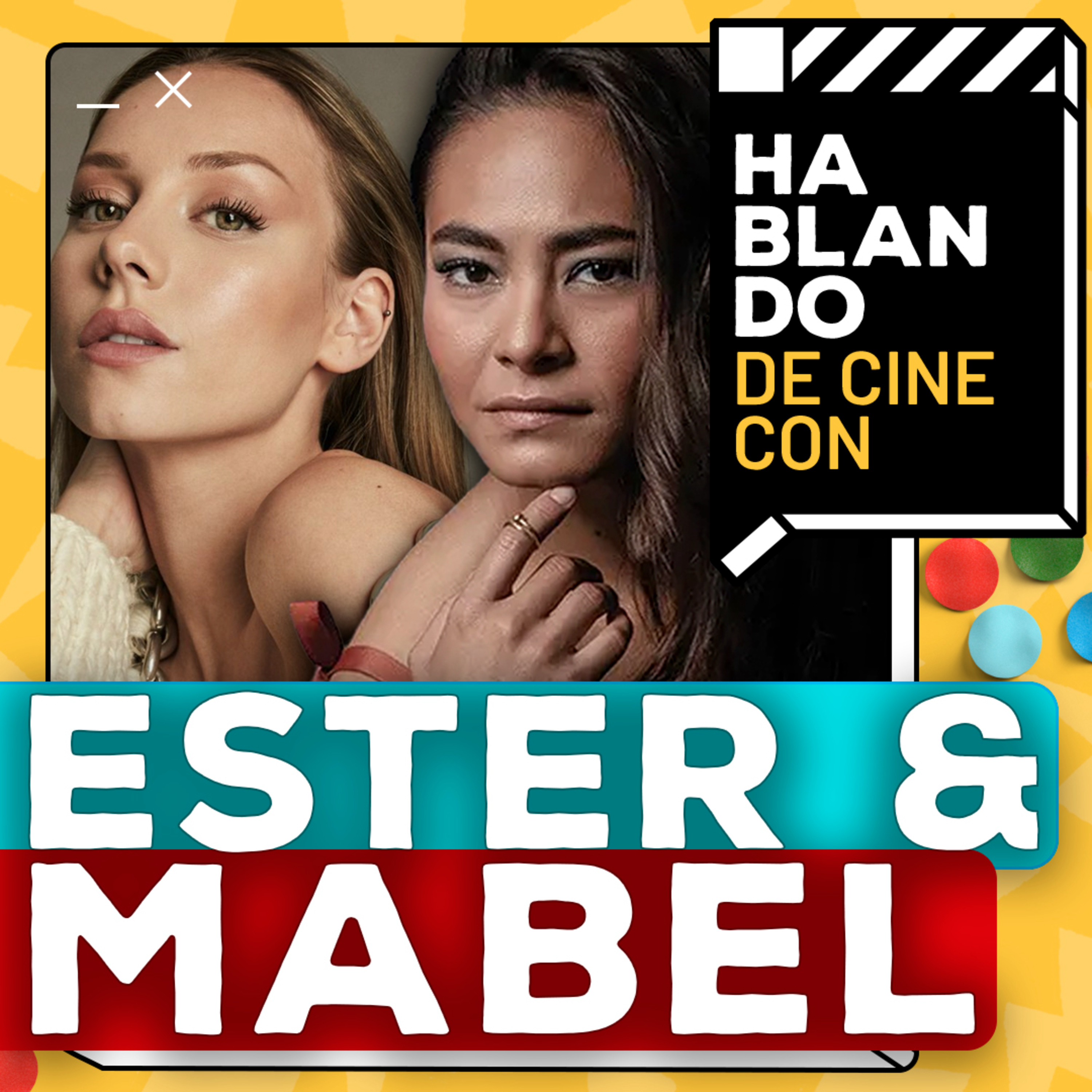 HDC #104: ESTER EXPÓSITO & MABEL CADENA