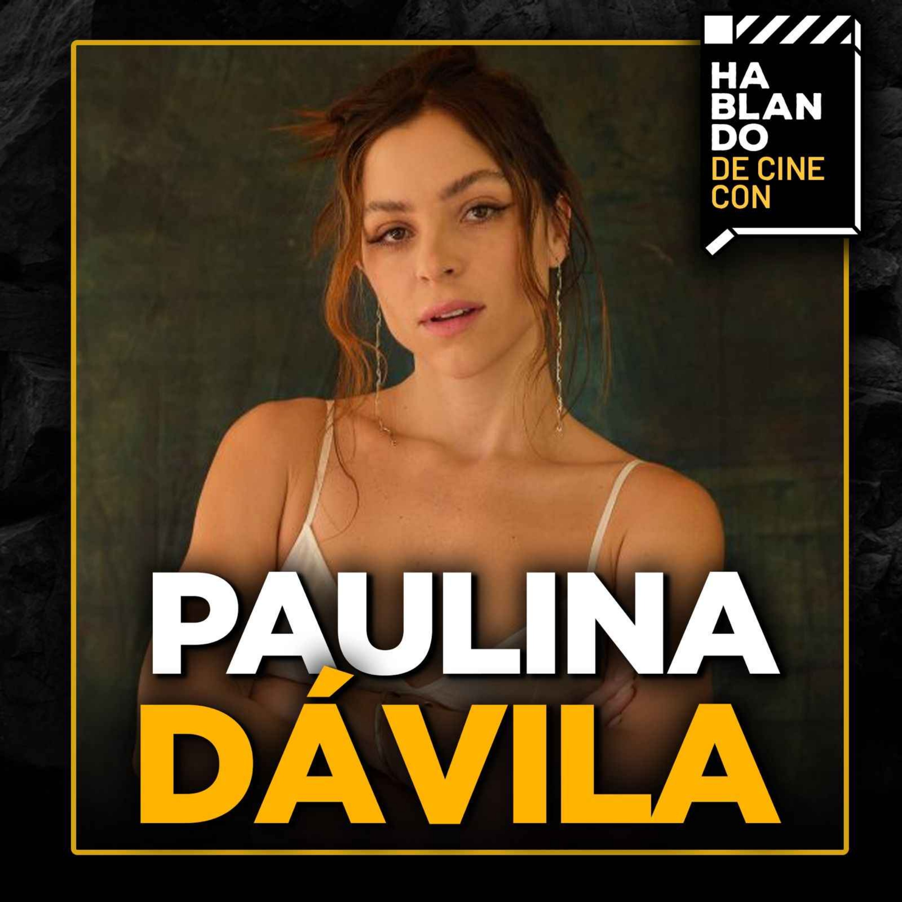 PAULINA DÁVILA: Salió del casting pensando "NO voy a quedar" y le cambió la vida.