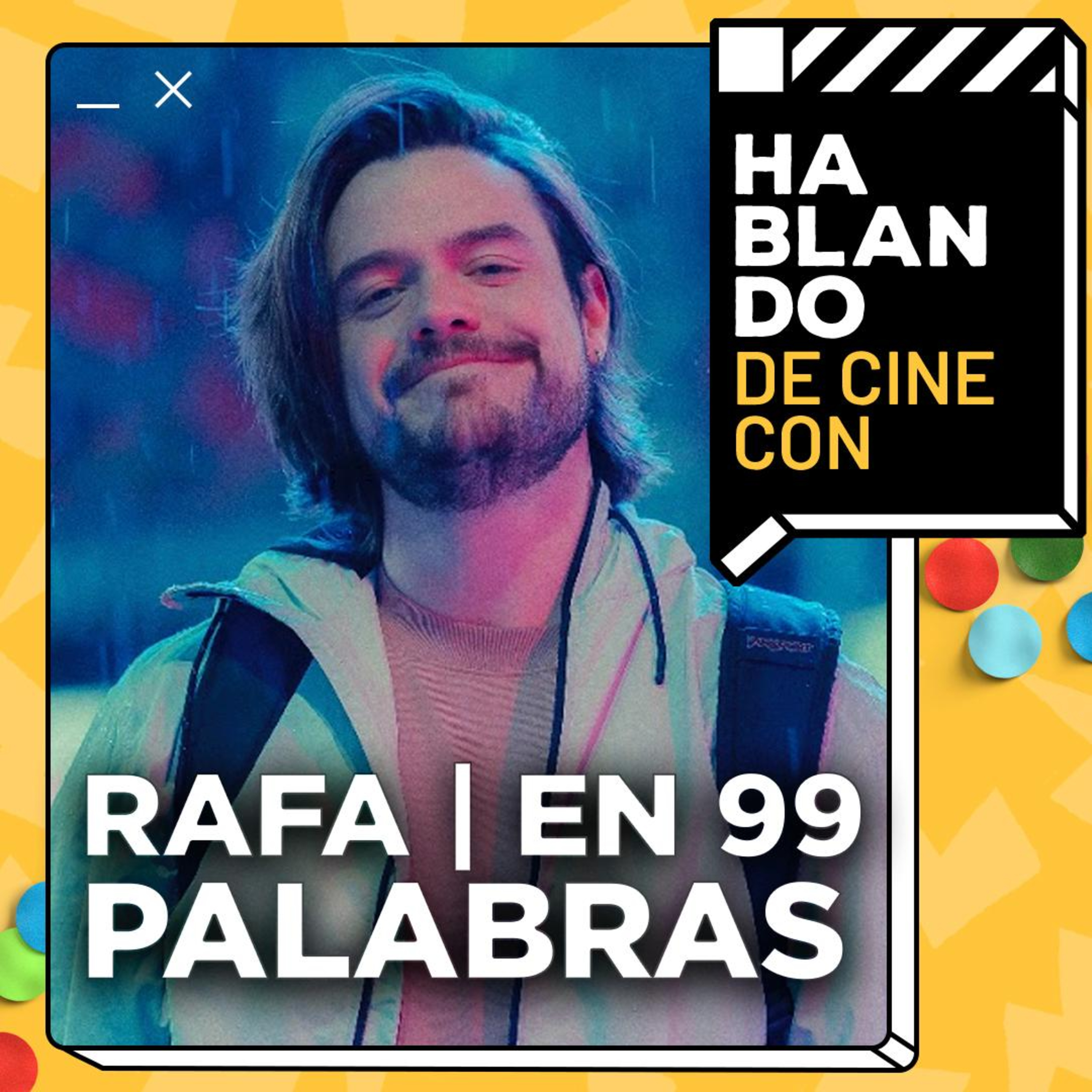 HDC #137: RAFA ROSALES | EN 99 PALABRAS - DE REDES A DIRIGIR