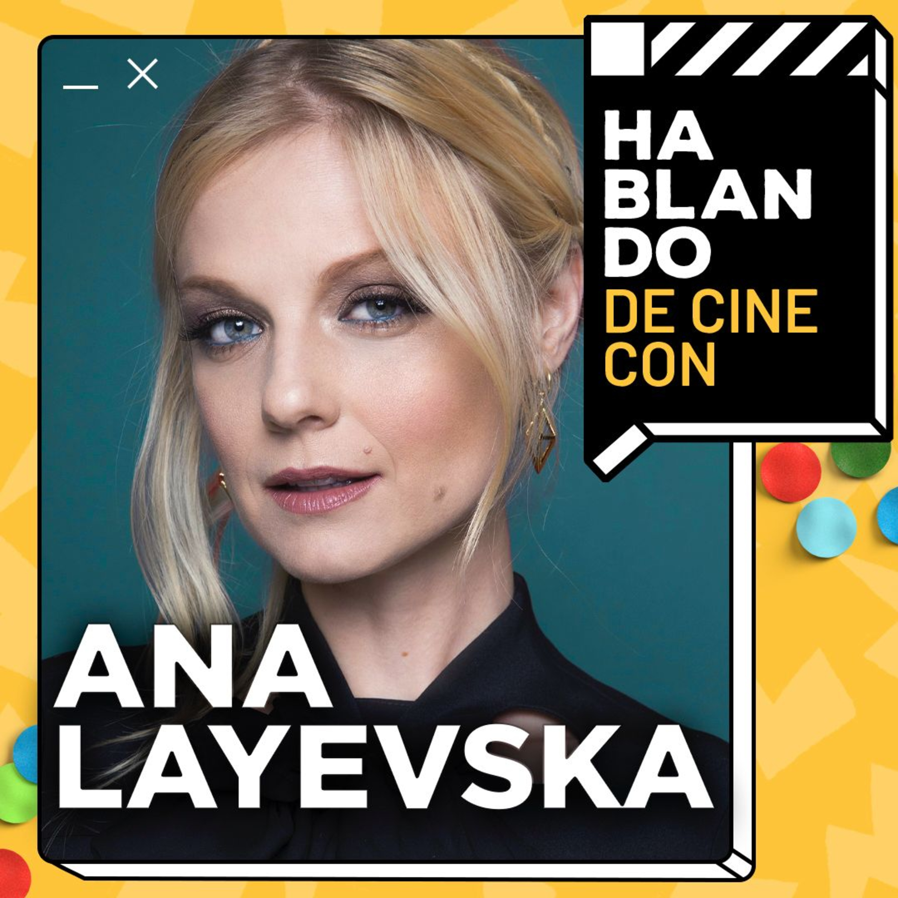 HDC #118: ANA LAYEVSKA | DE ICÓNICAS NOVELAS DEL 2000 a CINE