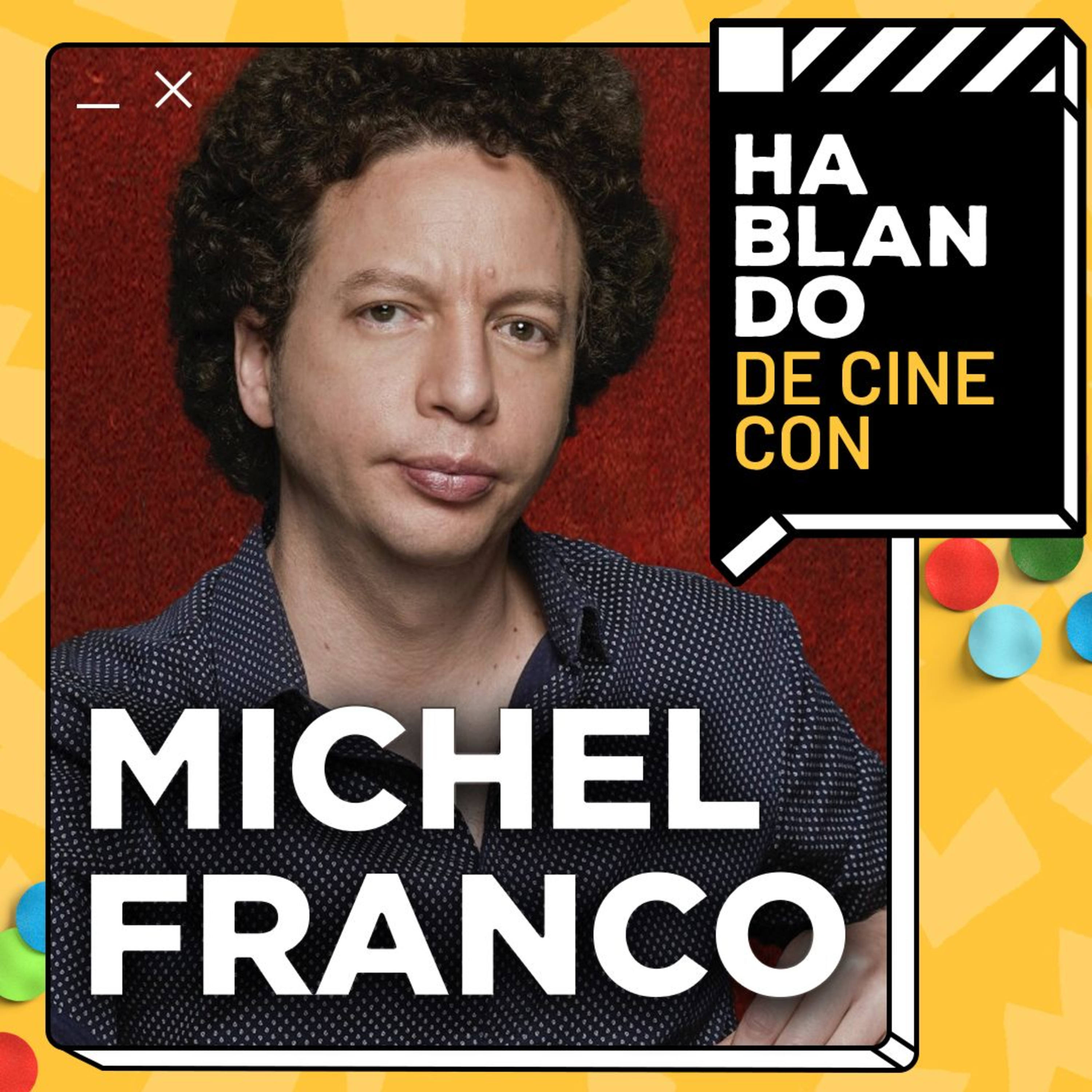 HDC #140: MICHEL FRANCO | SU PROCESO CREATIVO Y LO QUE ODIA DEL CINE CONVENCIONAL