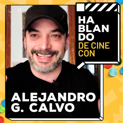 HABLANDO DE CINE CON
