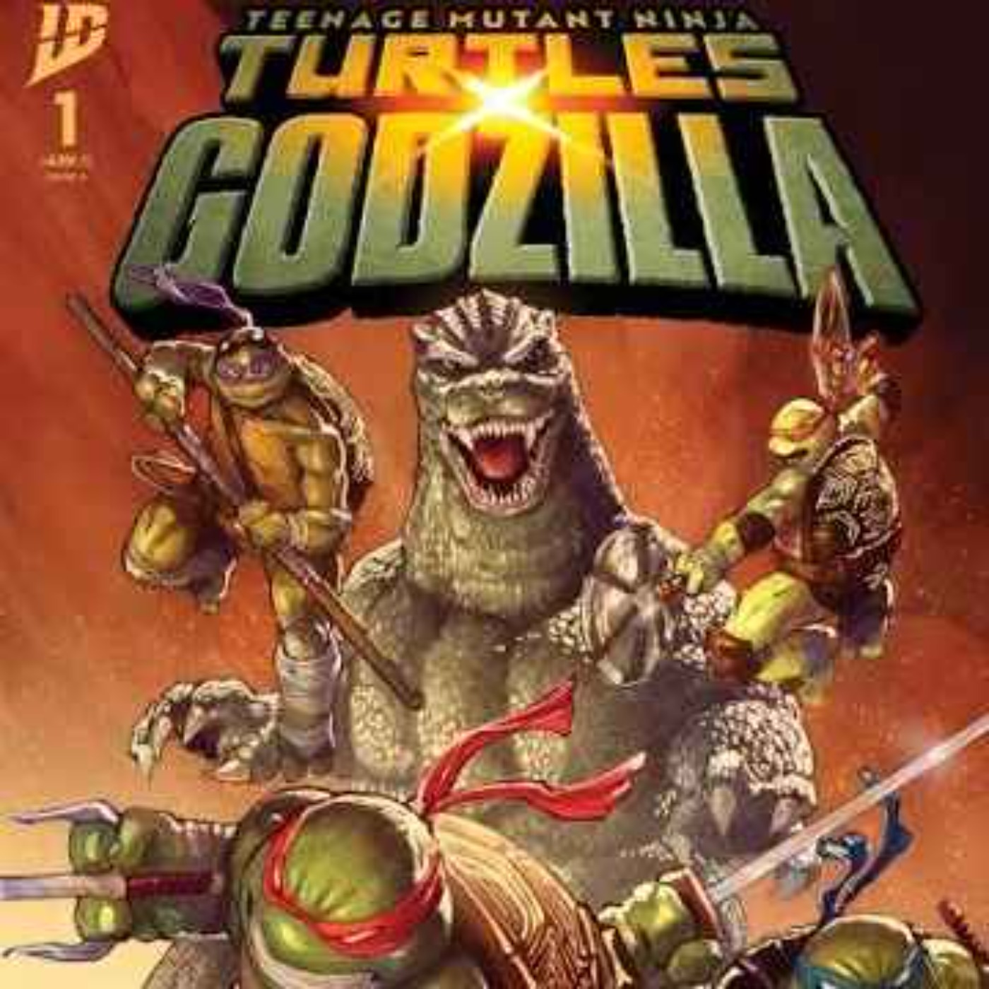 Callum's Comicbook Arc-ade - Ep 01 - Teenage Mutant Ninja Turtles X Godzilla episode artwork