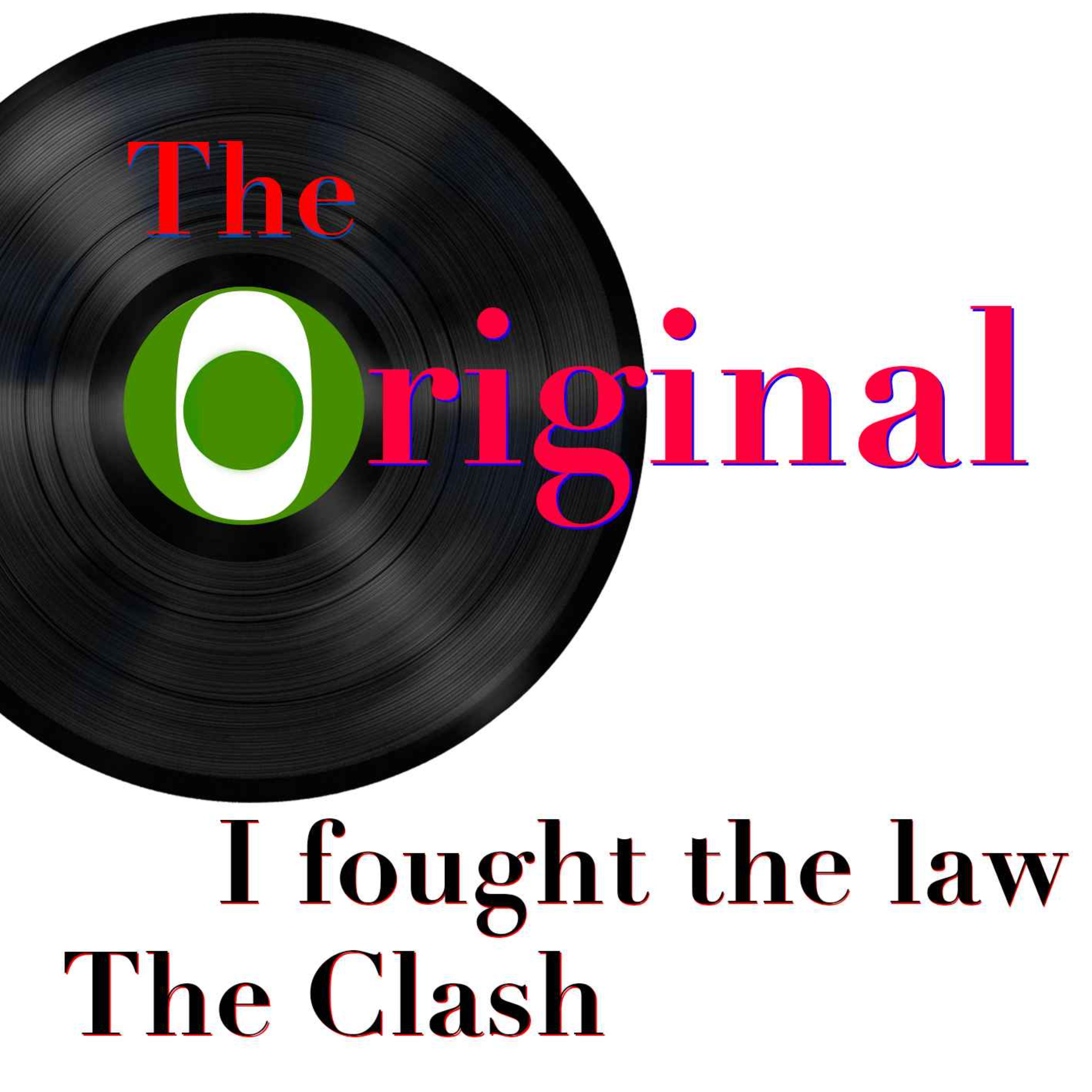 Episode 2: I fought the law by The Clash episode artwork