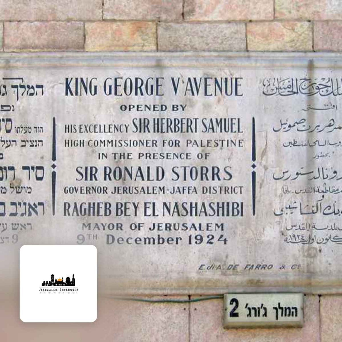 Ronald Storrs, the man and Jerusalem with Christopher Burnham
