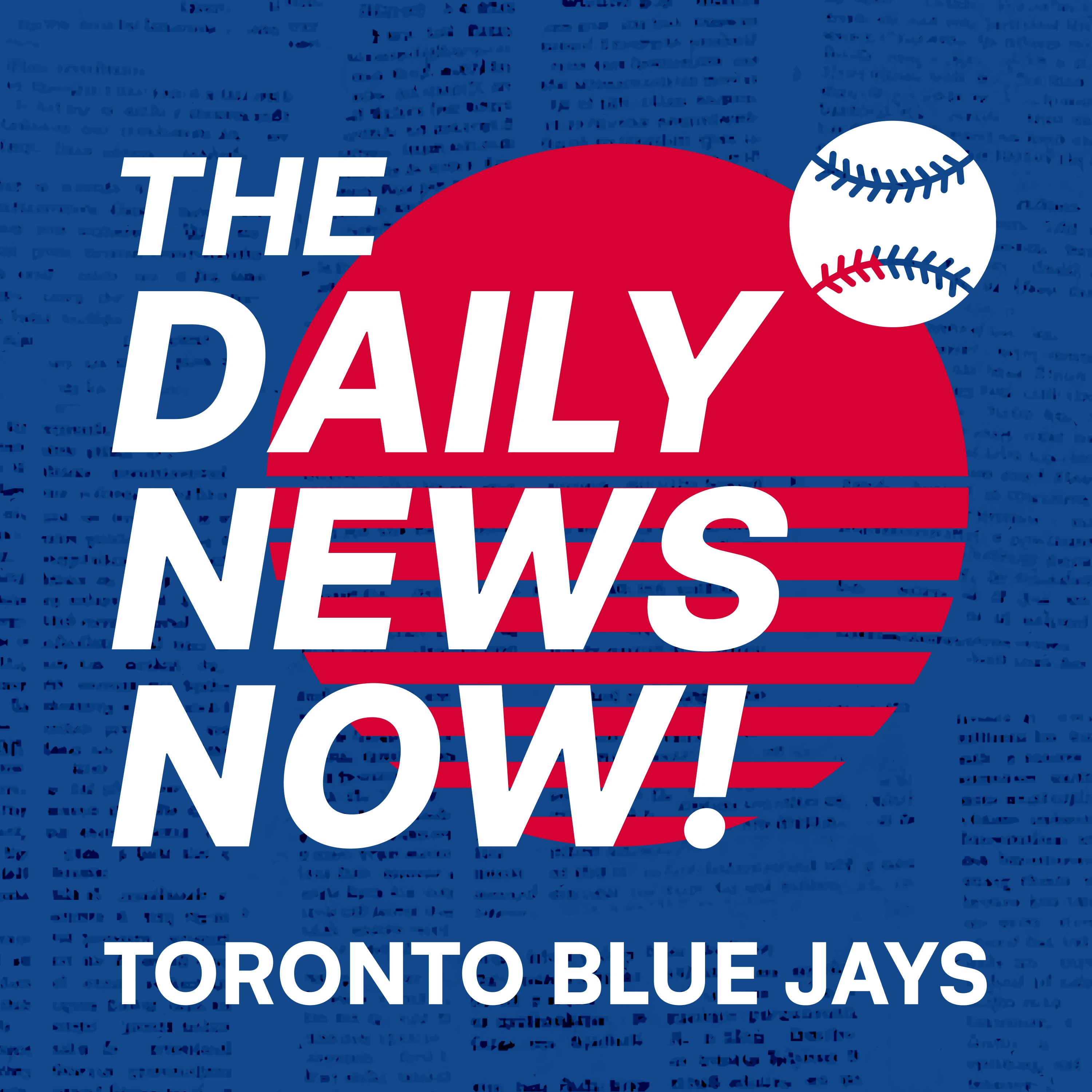 Toronto Blue Jays Today | The Daily News Now!