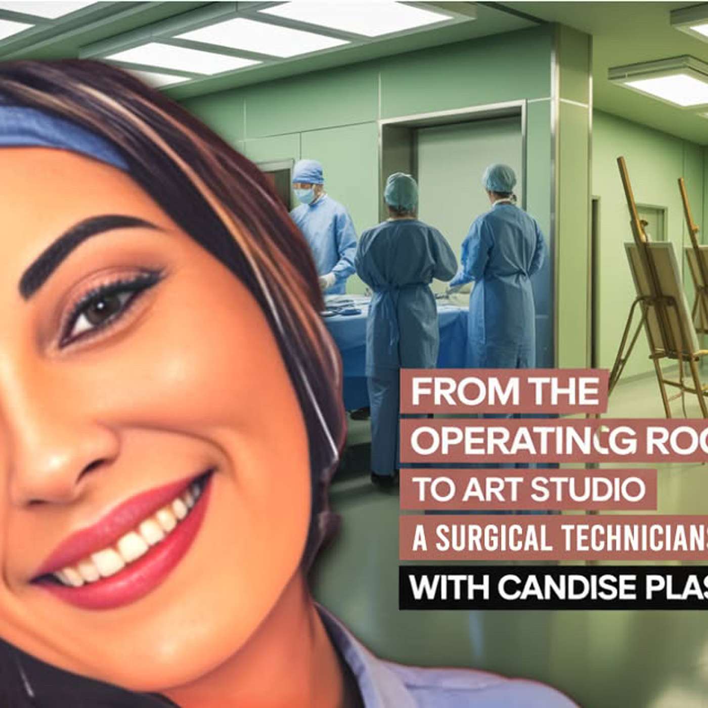 From the Operating Room to Art Studio: A Surgical Technologist's Creative Journey