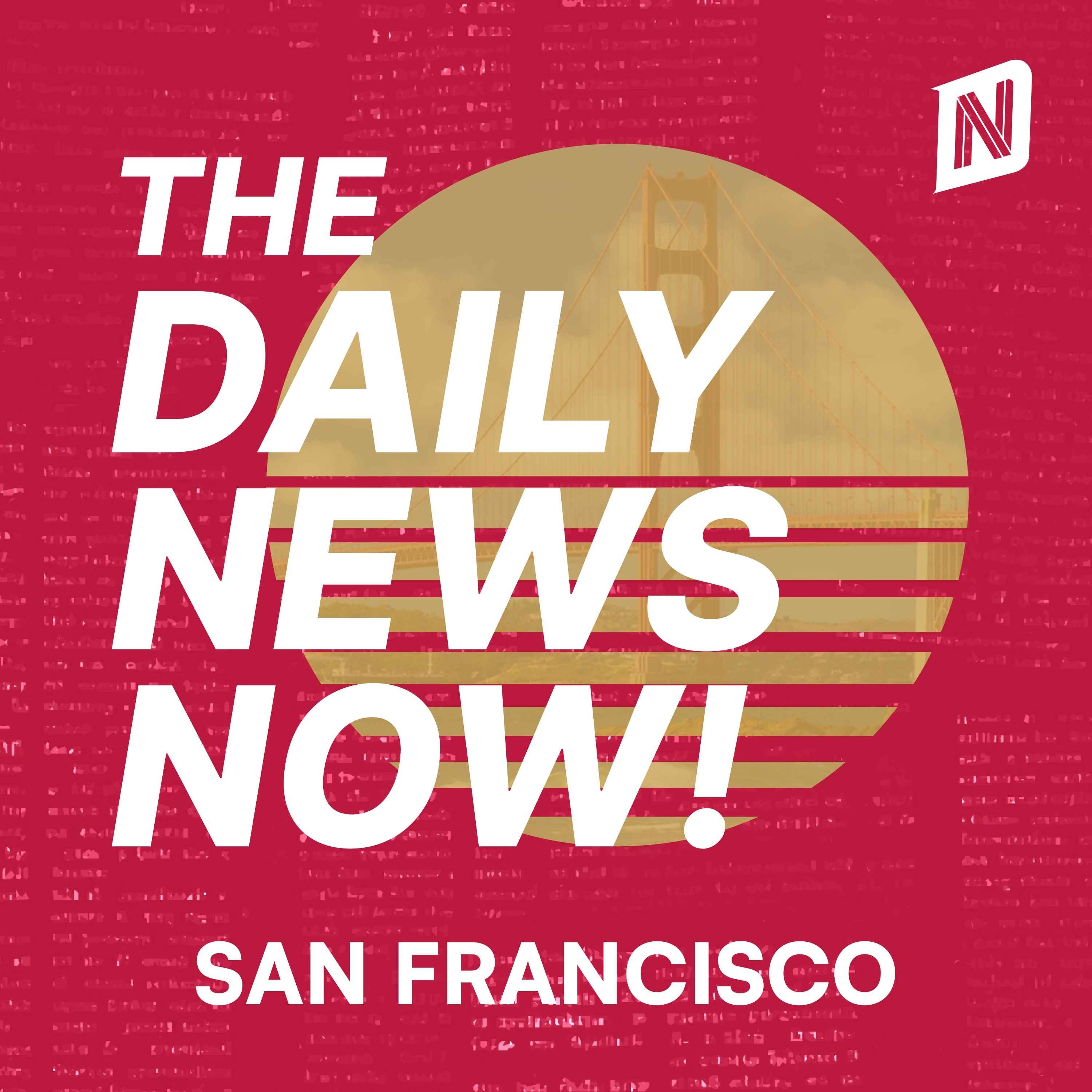 San Francisco Today | 2 Min News | The Daily News Now!