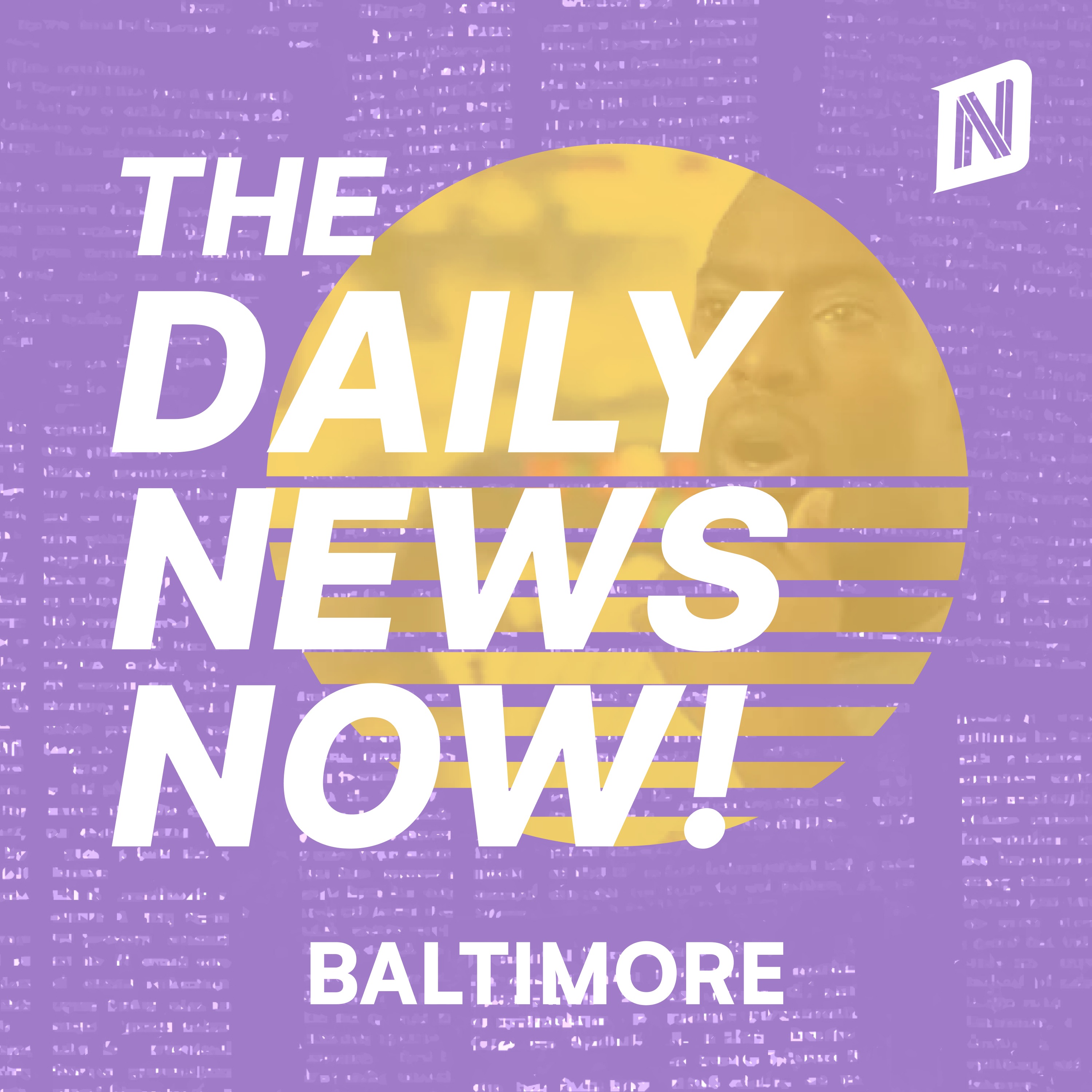 Baltimore Today | 2 Min News | The Daily News Now!