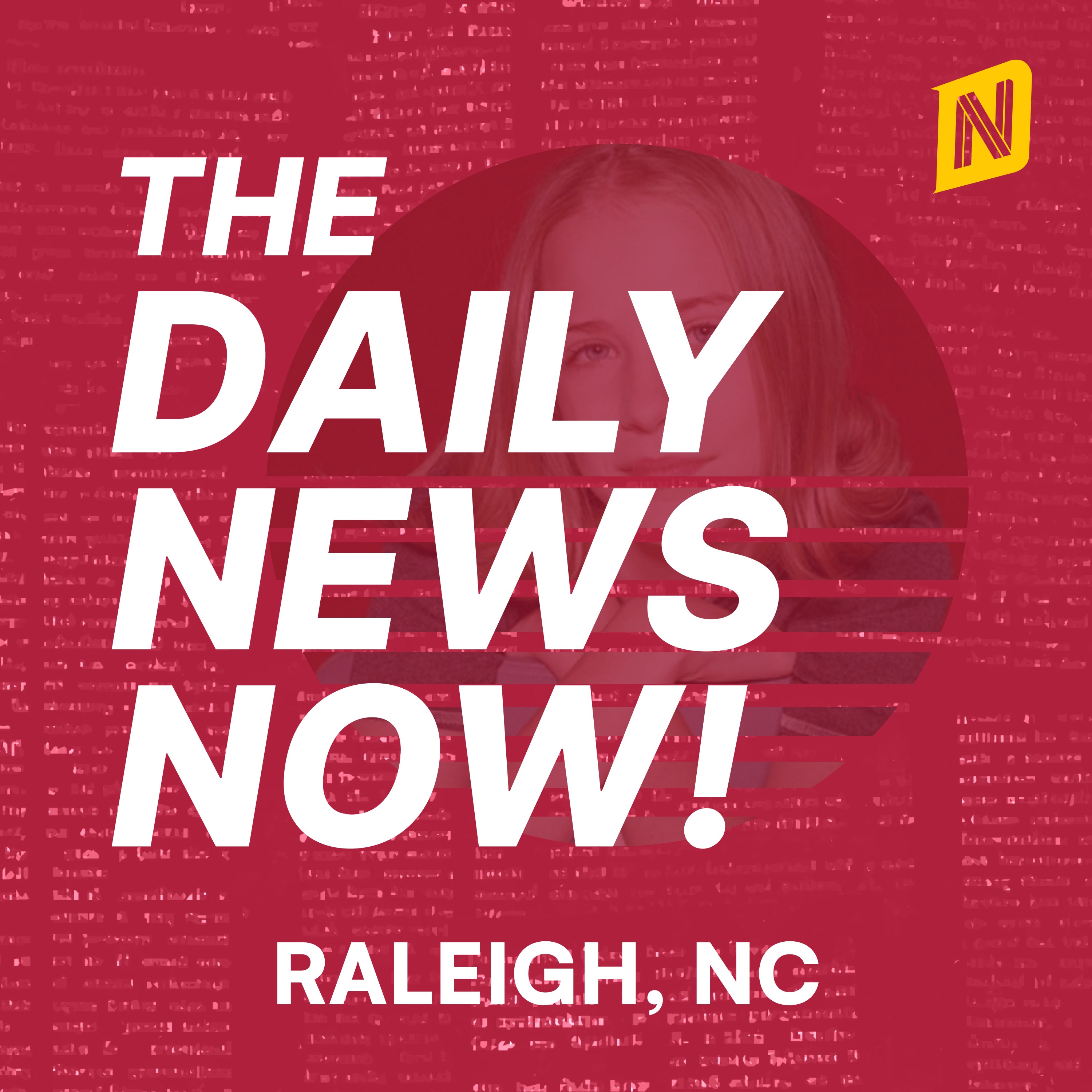 Raleigh News Today | 2 Min News | The Daily News Now!