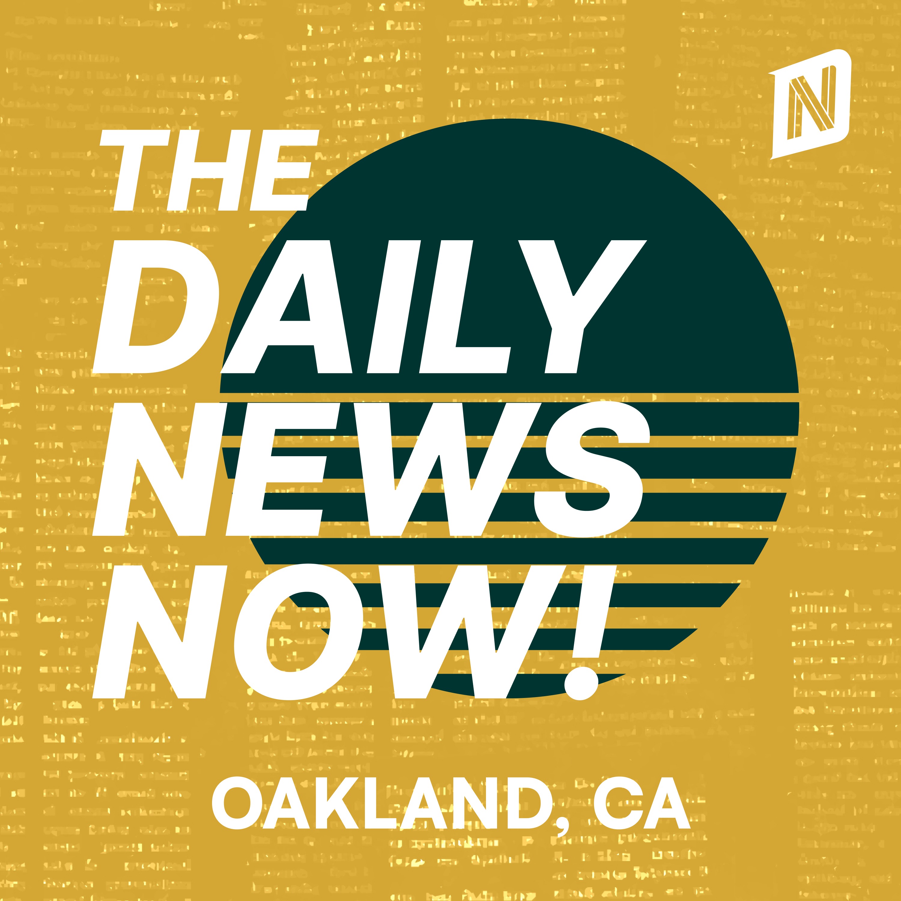 Oakland News Today | 2 Min News | The Daily News Now!