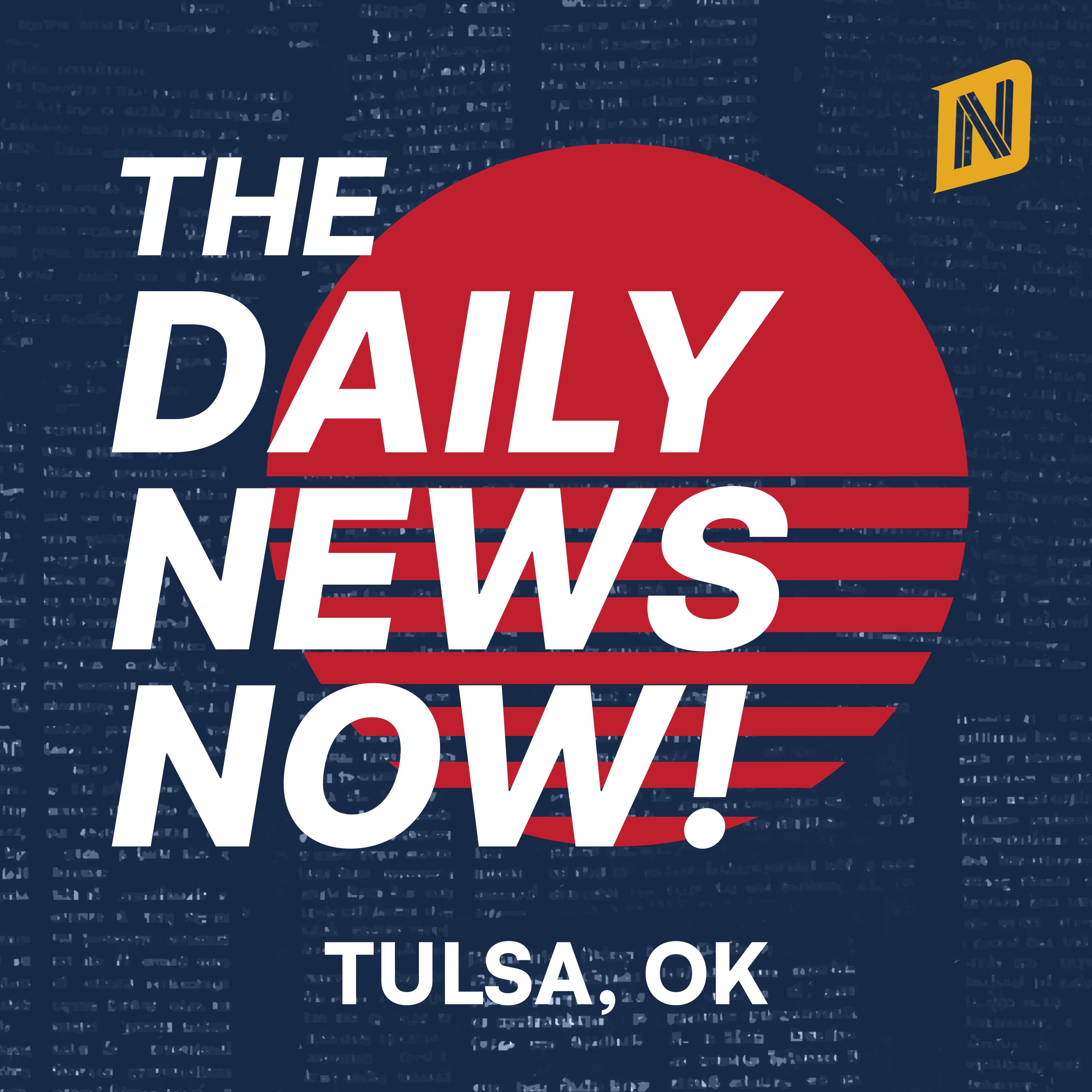 Tulsa News Today | 2 Min News | The Daily News Now!