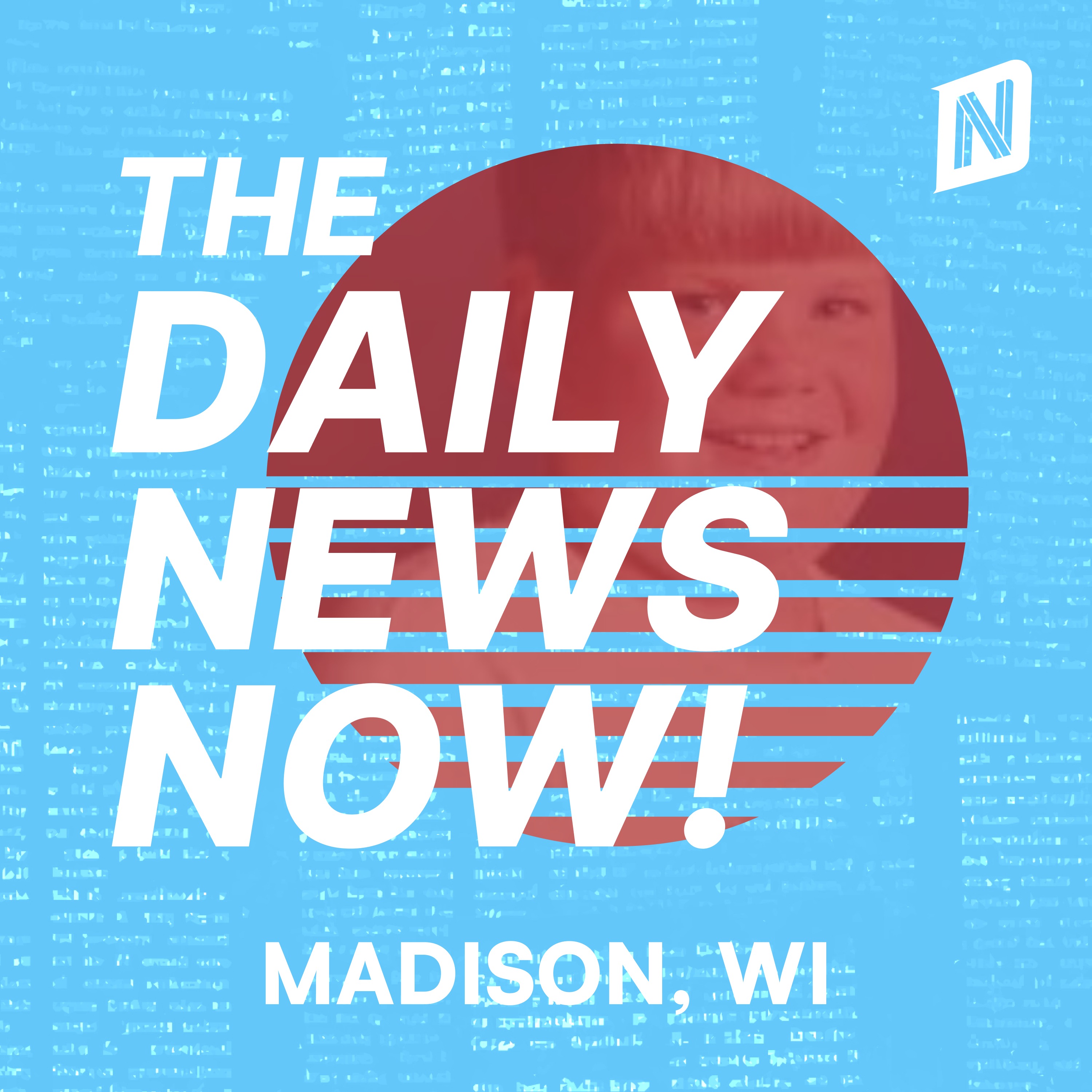Madison News Today | 2 Min News | The Daily News Now!